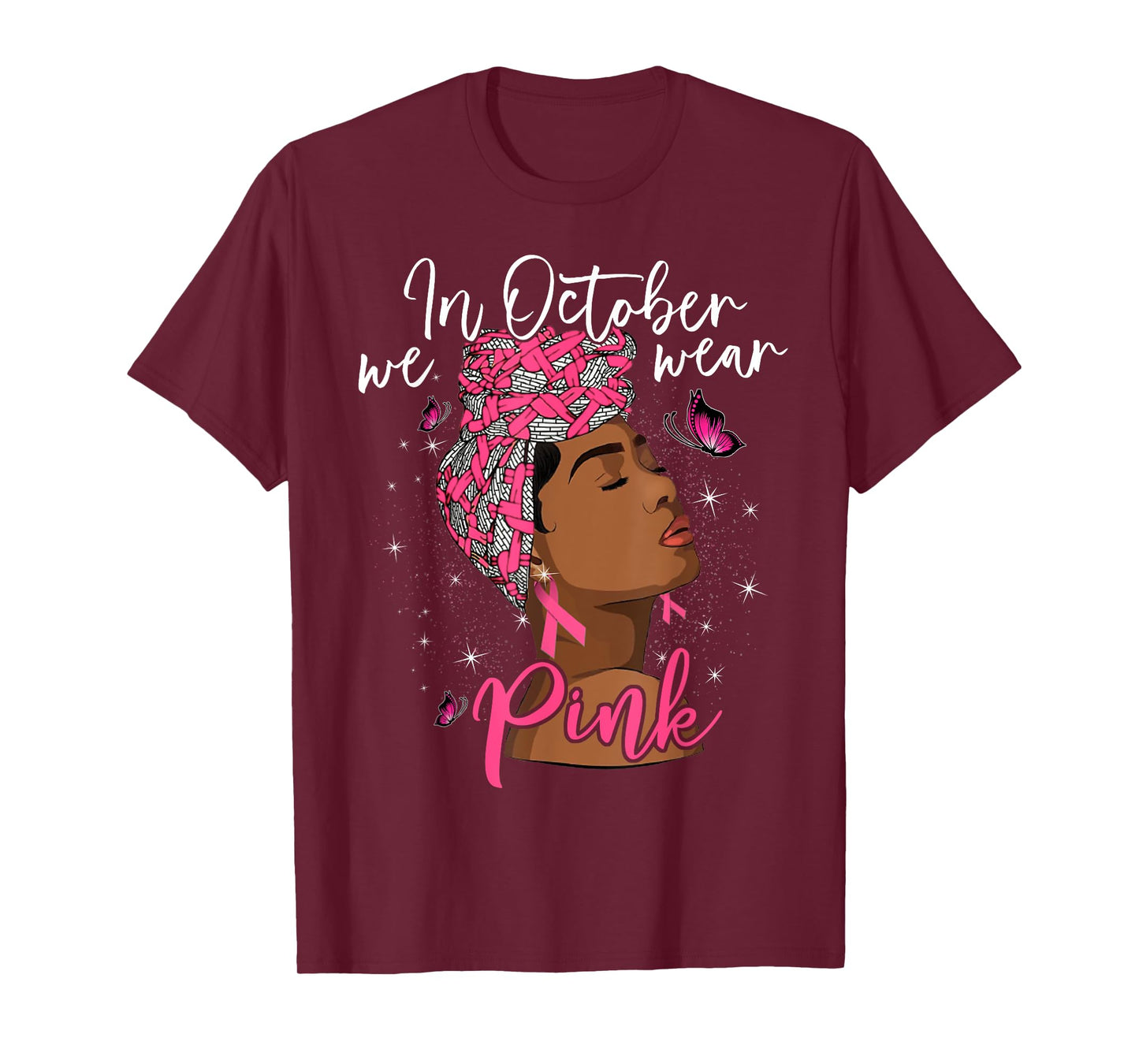 In October We Wear Pink Black Woman Breast Cancer Awareness T-Shirt