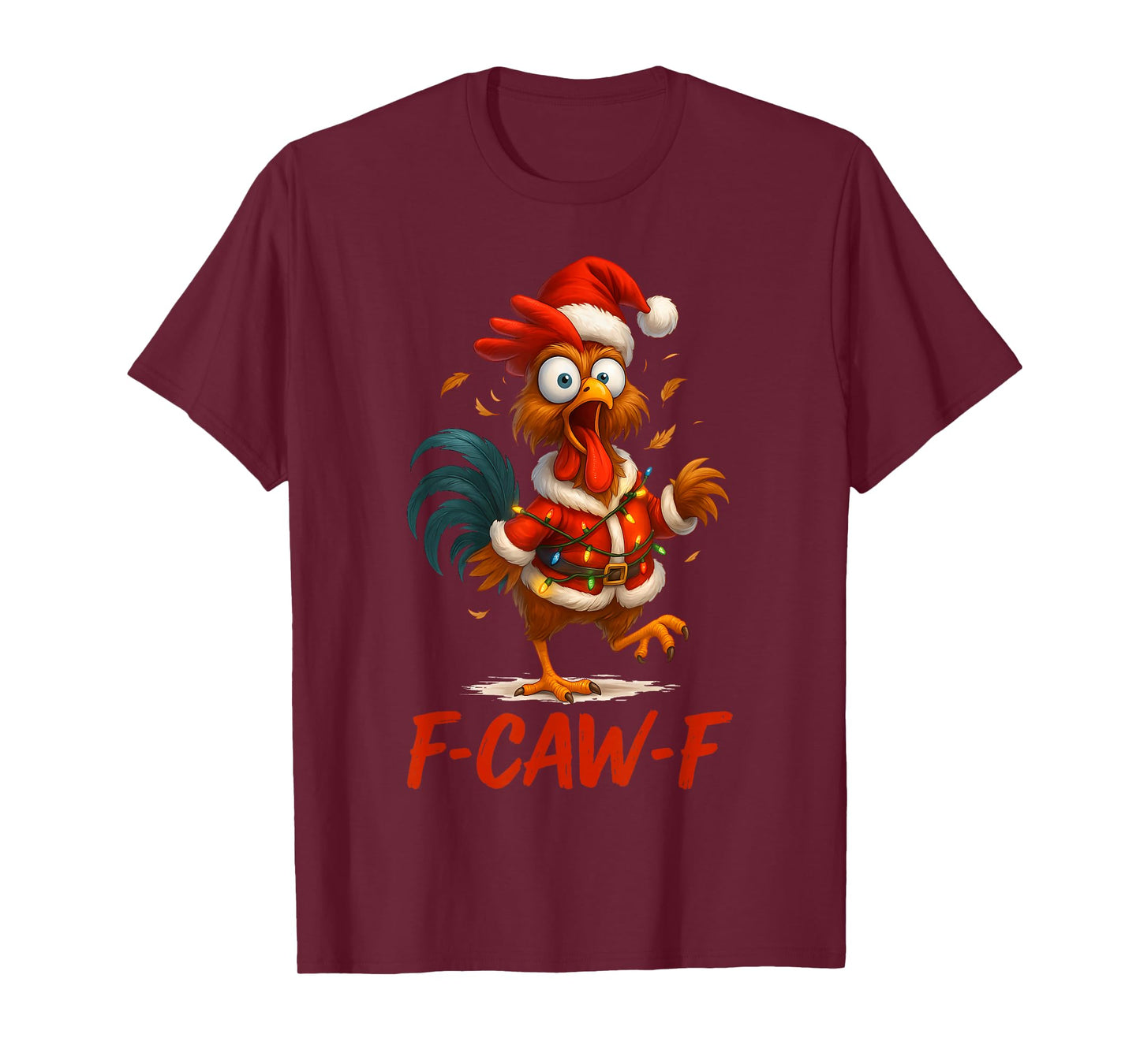 F-Caw-F Funny Chicken Humor Santa Rooster Christmas Lights T-Shirt