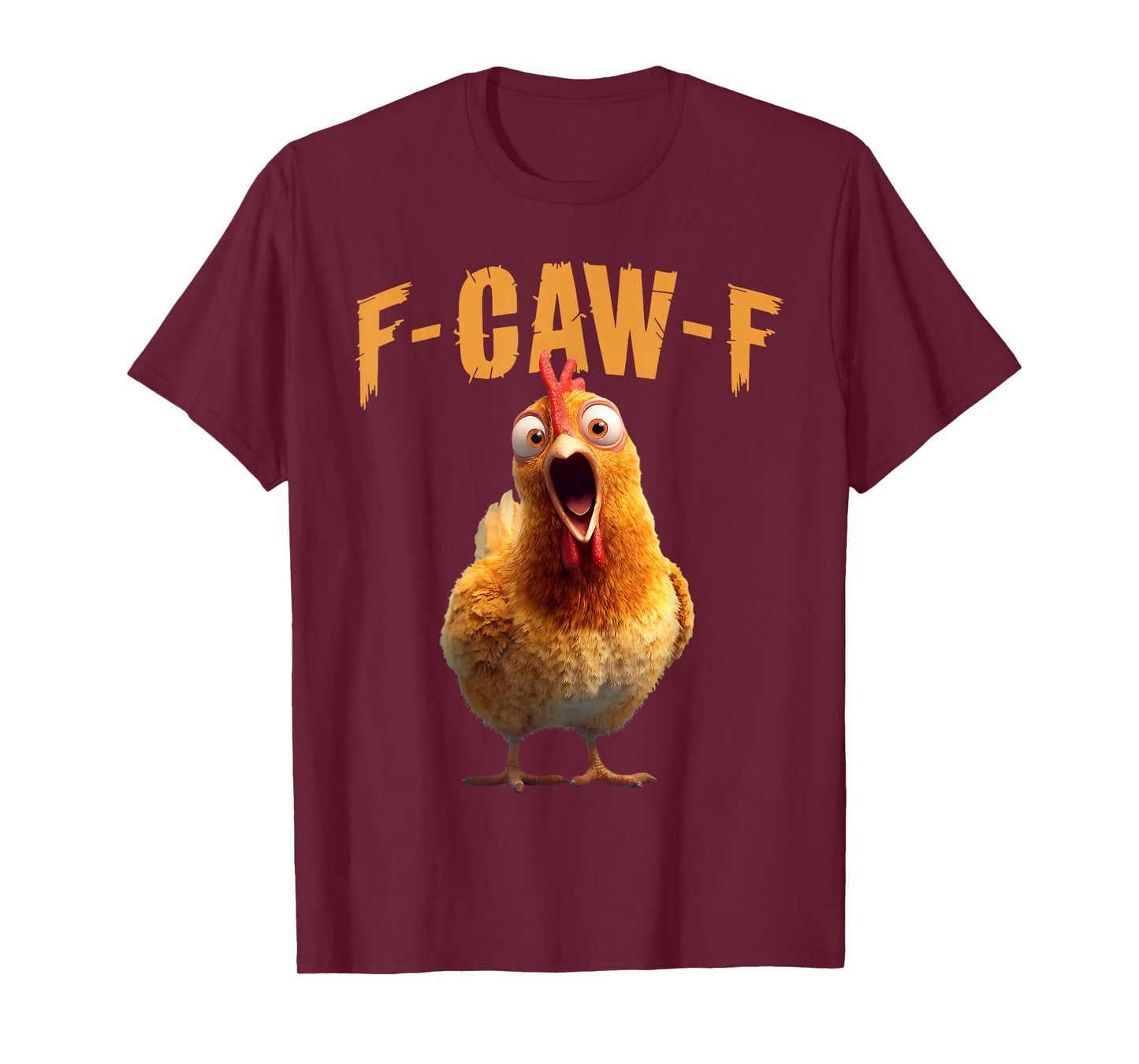 Funny F-Caw-F Chicken FCAWF Rooster Halloween Bird Crow T-Shirt