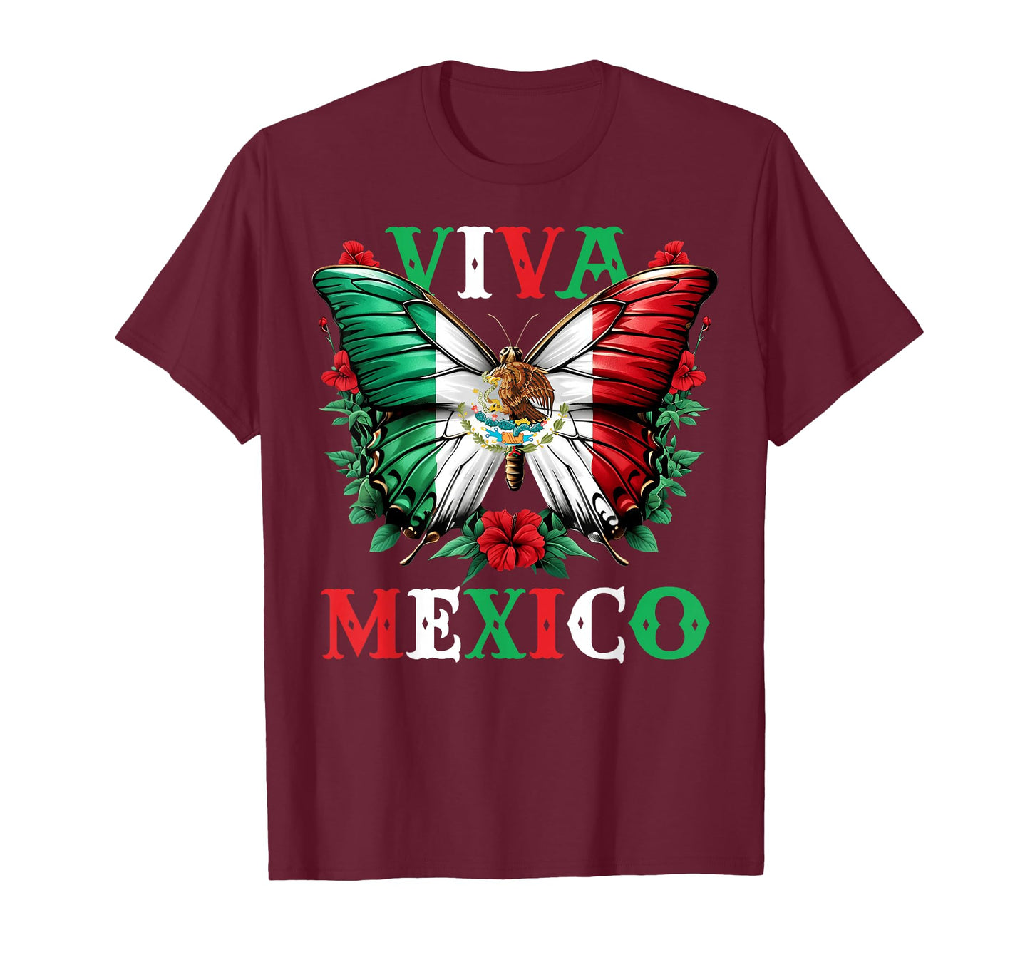 Viva Mexico Mexican Independence Day Butterfly Flag Mexico T-Shirt