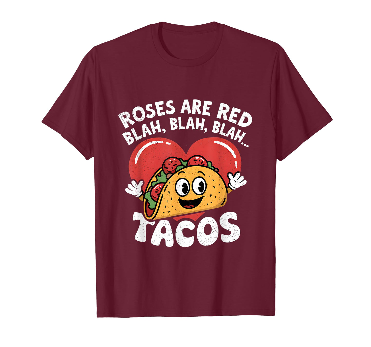 Roses Are Red Blah Tacos Lover Funny Mexican Food Boys Men T-Shirt