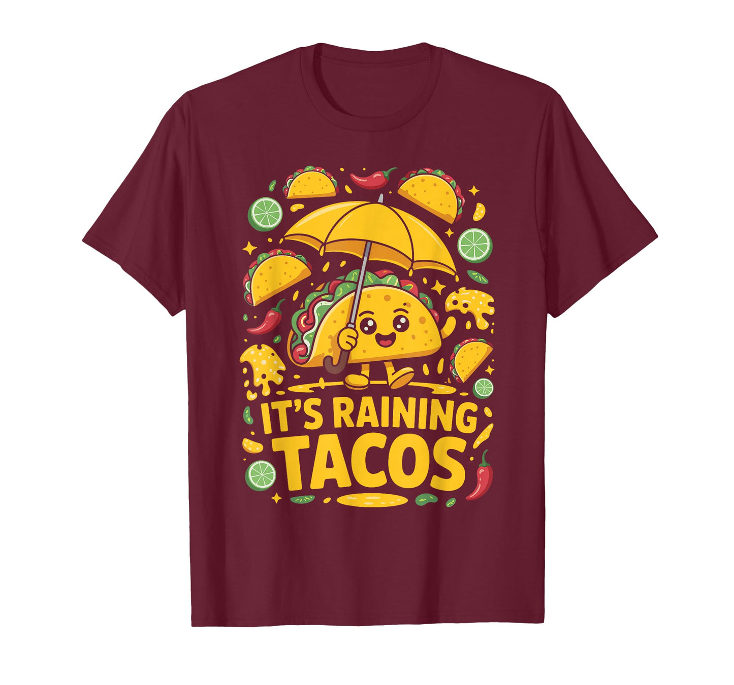 It’s Raining Tacos Kawaii Mexican Food Humor Graphic T-Shirt