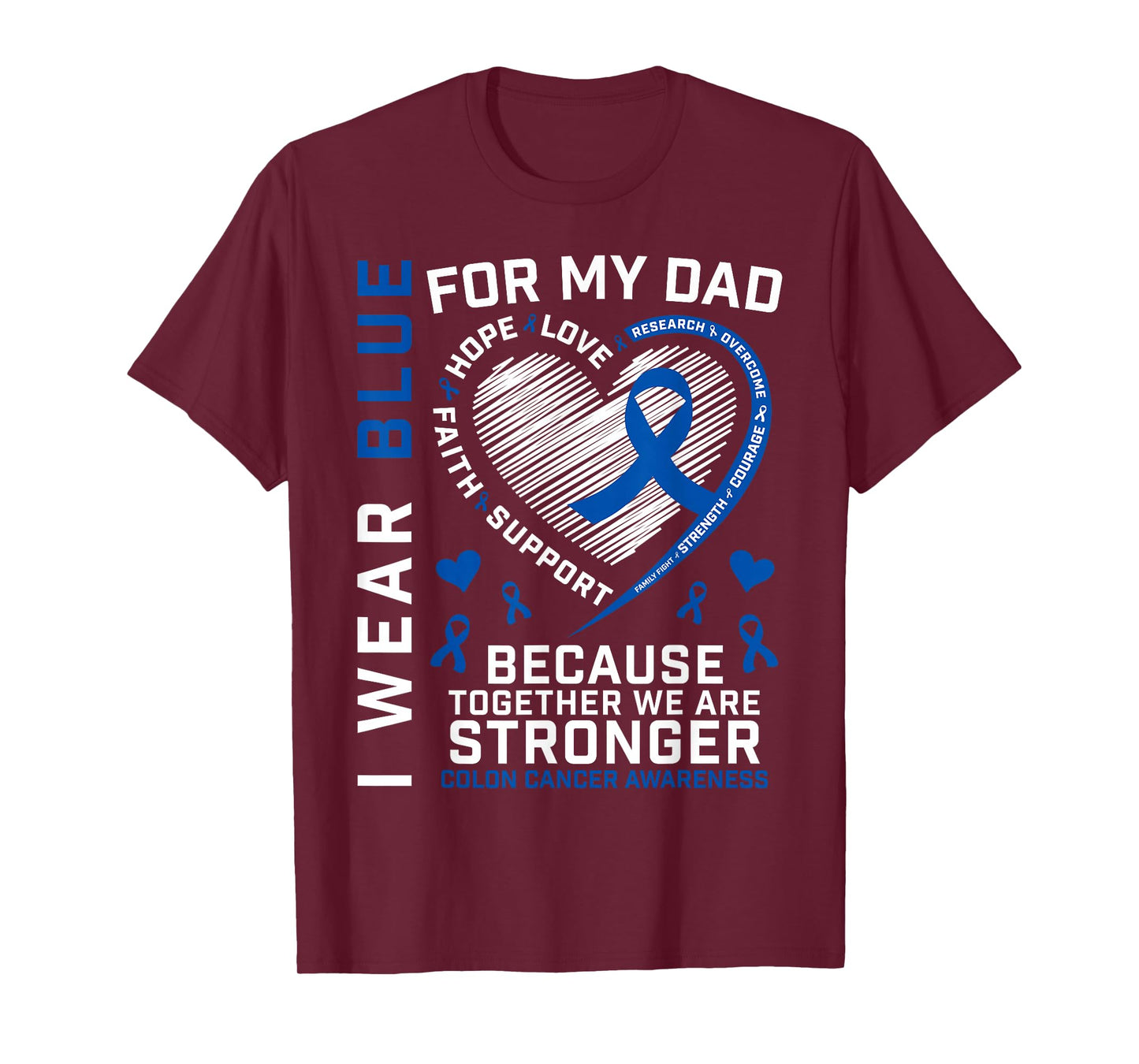 Dad Colon Cancer Awareness Products Gifts Women Men Kids T-Shirt