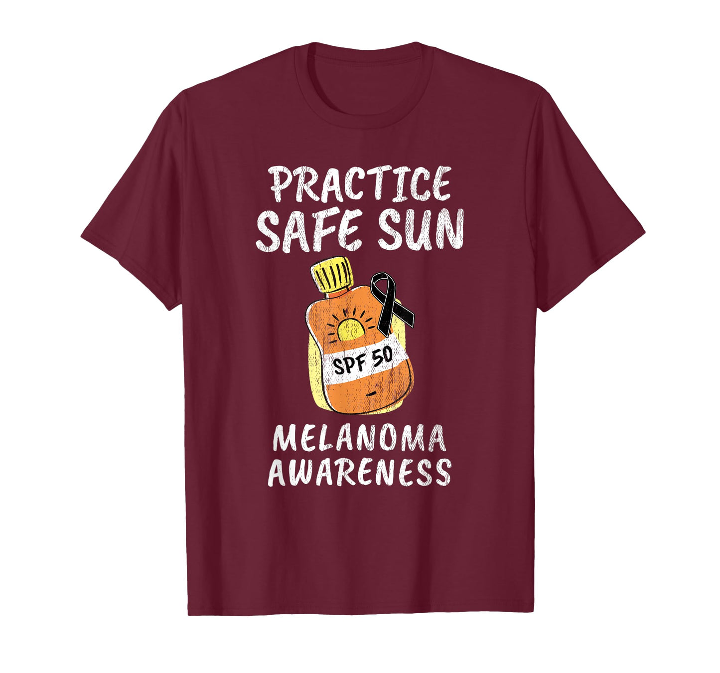 Practice Safe Sun Melanoma Cancer Awareness T-Shirt