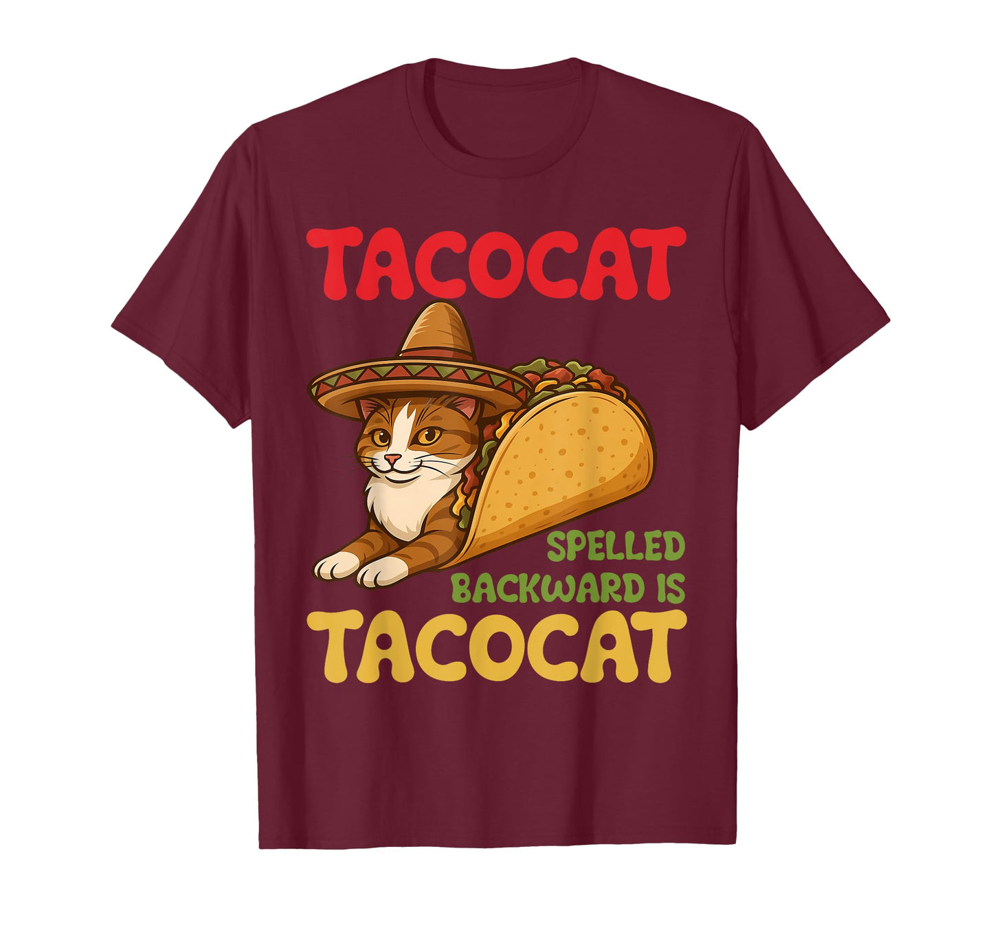 Tacocat Spelled Backward is Tacocat Funny Cat and Taco Lover T-Shirt