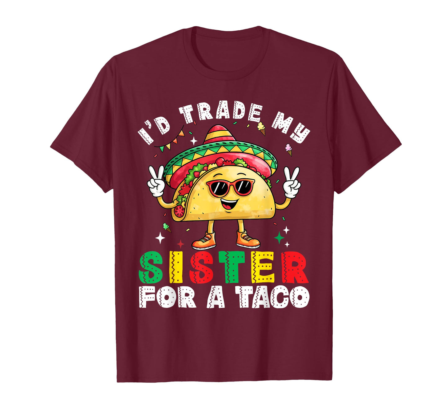 Kids Will Trade Sister For Tacos Toddler Boys Cinco De Mayo T-Shirt