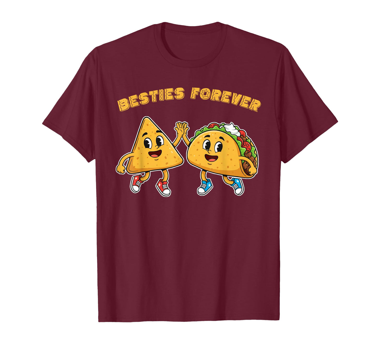 Besties Forever Nachos Tacos Kawaii for Men Women Kids T-Shirt