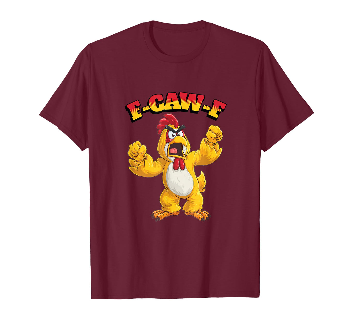 Funny Chicken Humor. F-Caw-F T-Shirt