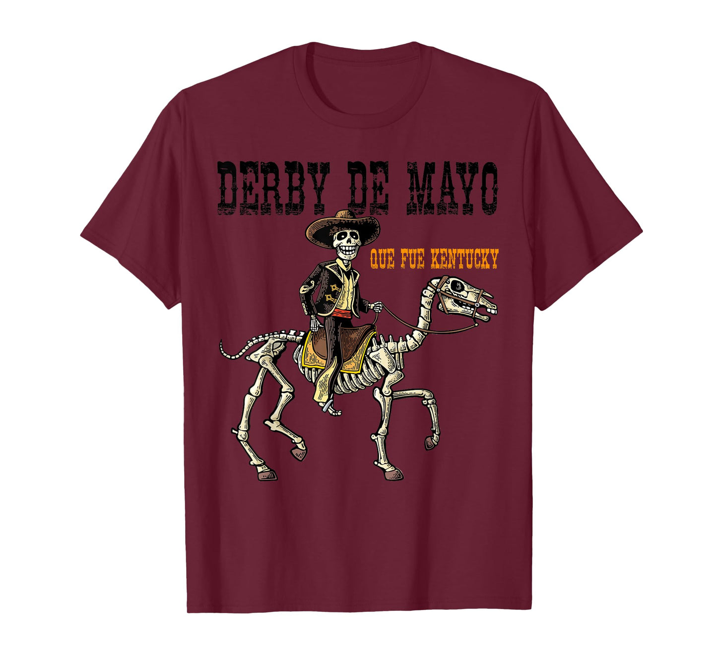 Derby De Mayo Shirt T Shirts Apparel T-Shirt T-Shirt