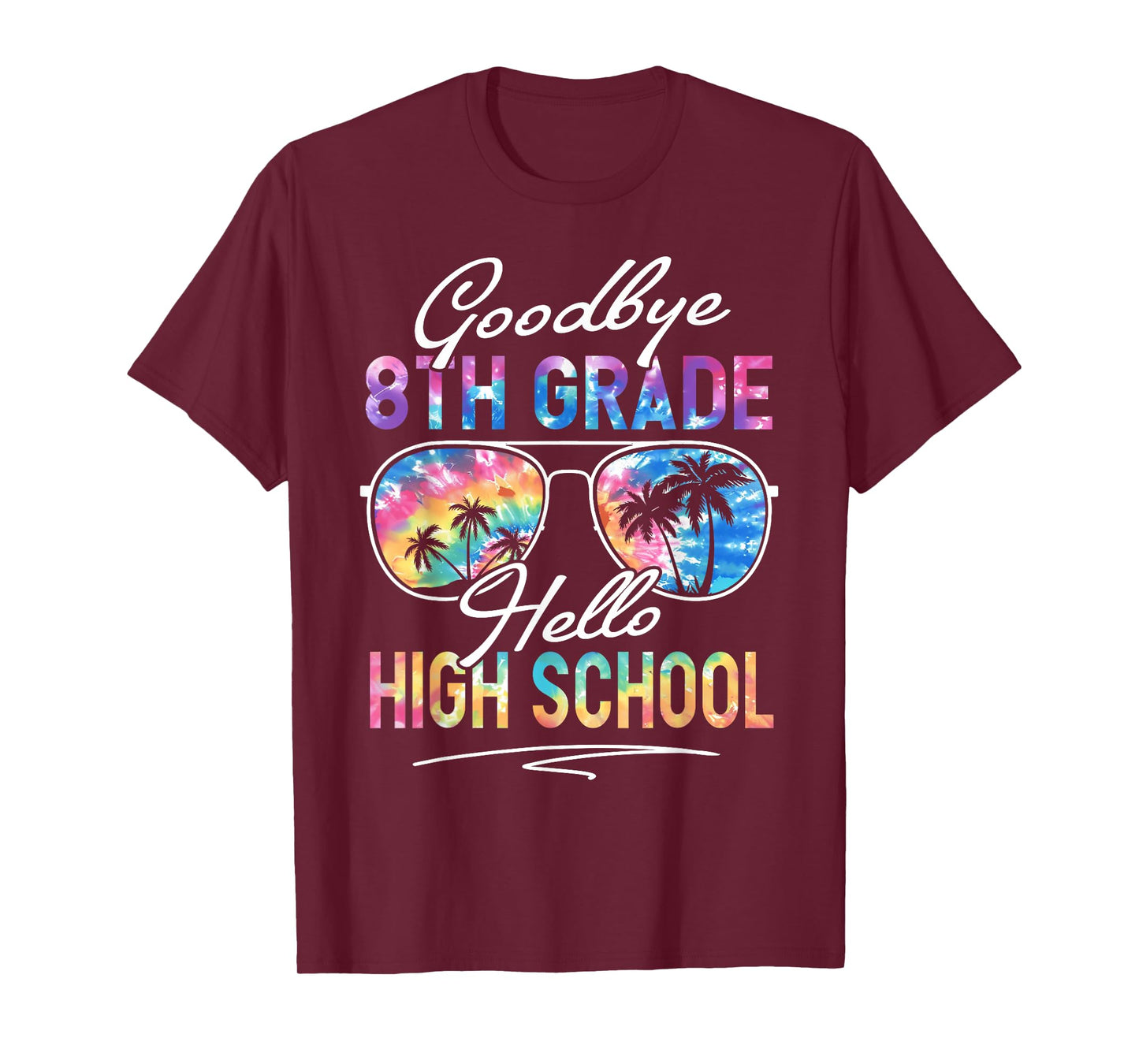 Tie dye Goodbye 8th Grade Hello High School Summer Student T-Shirt