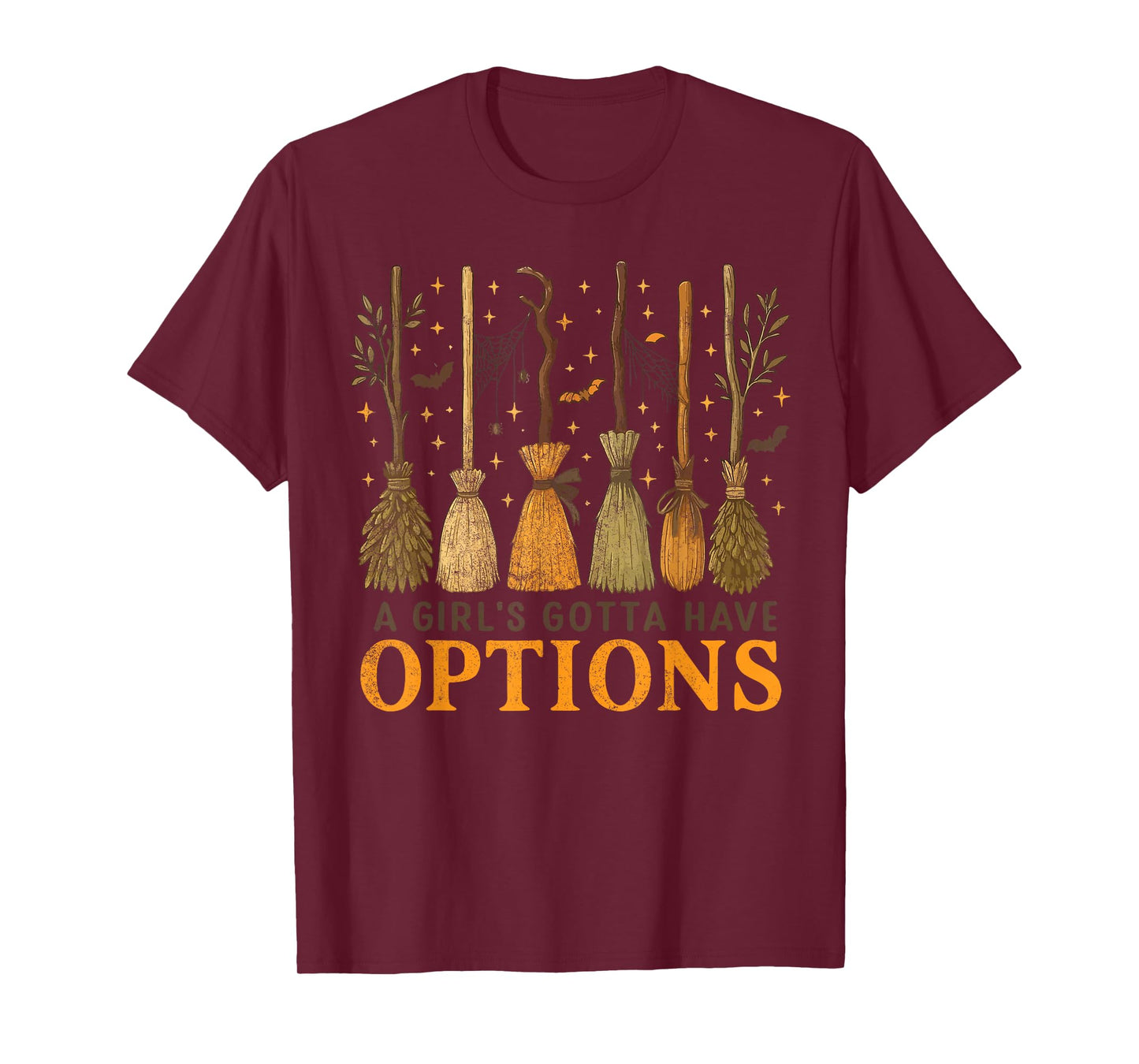 Retro A Girl’s Gotta Have Options Halloween Witches T-Shirt