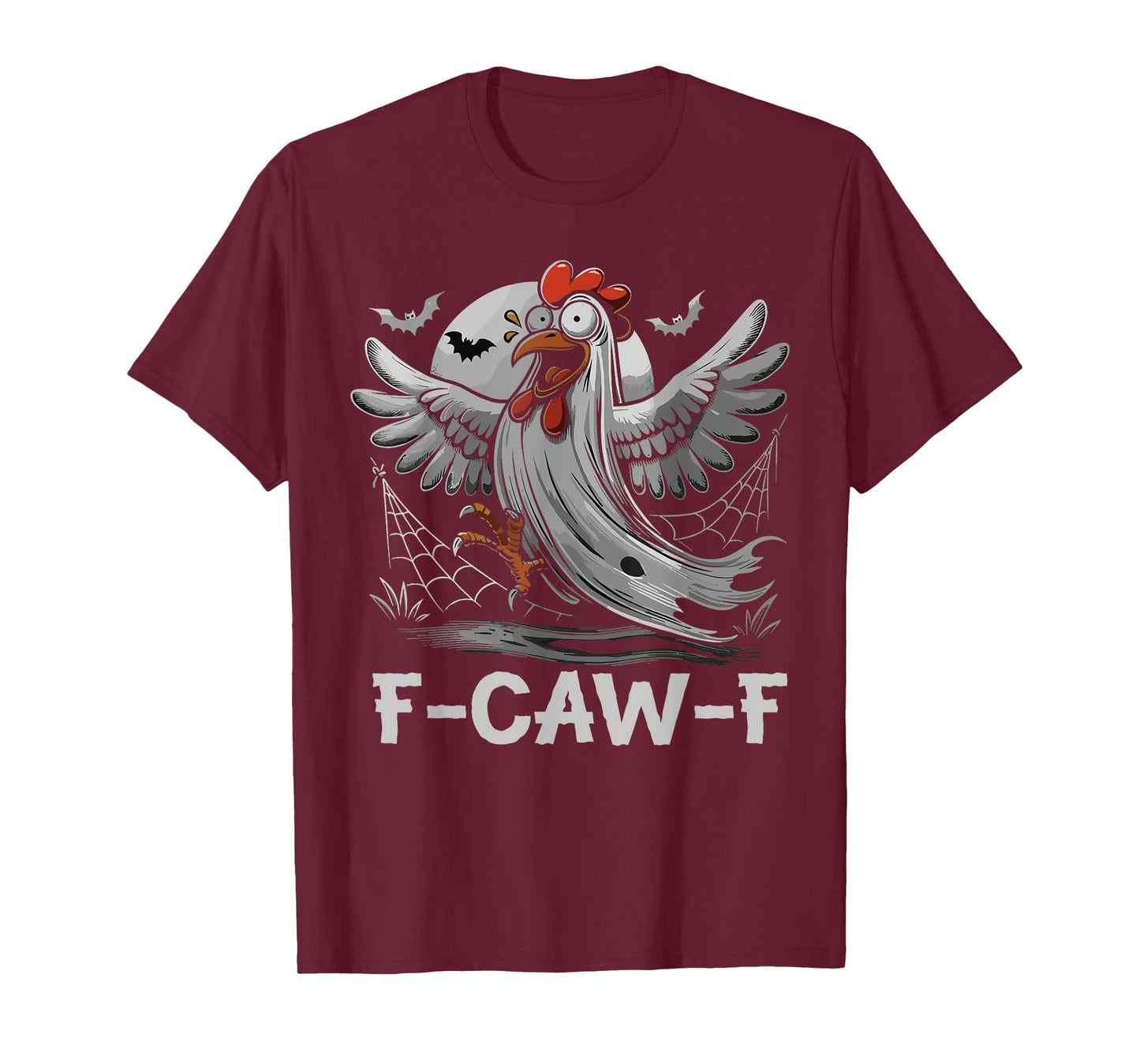 F-Caw-F Raven Halloween FCAWF Chicken Bird Humor Art T-Shirt
