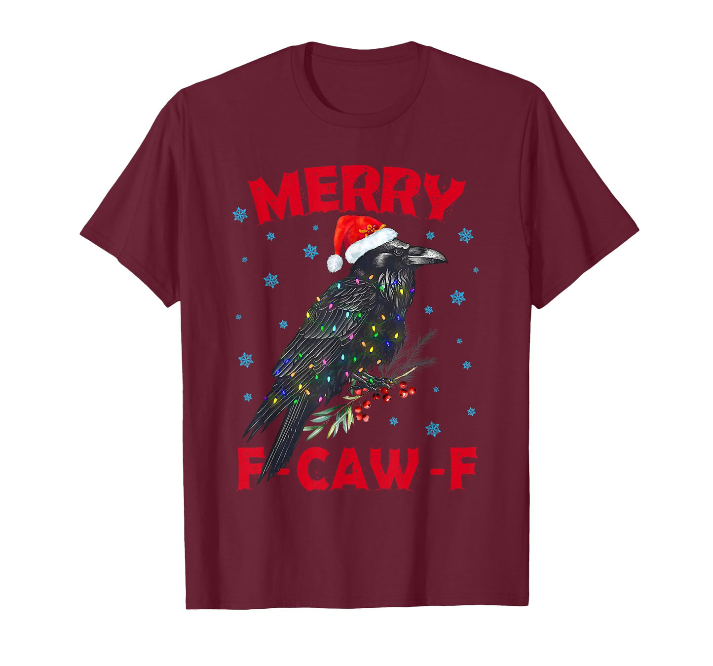 Merry F-Caw-F Funny Crow Raven Meme Xmas Christmas Holiday T-Shirt