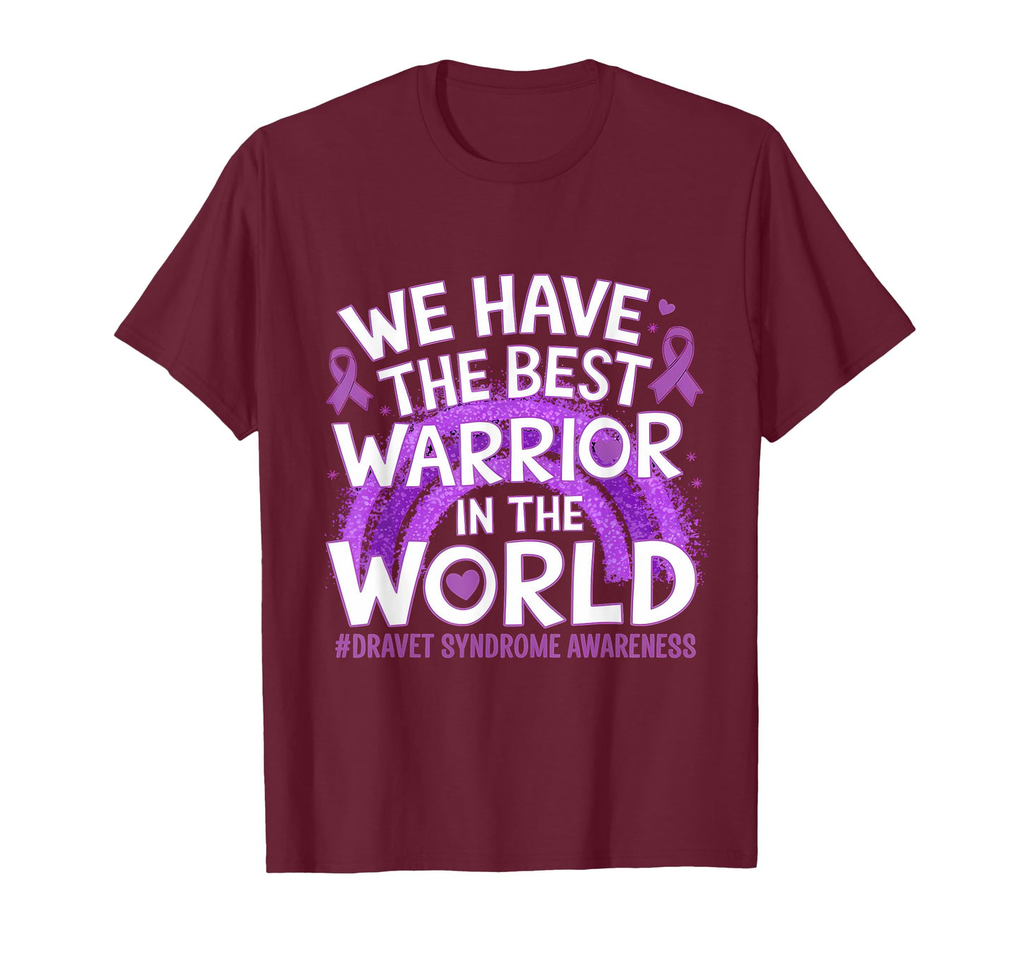Dravet Syndrome Awareness Best Warrior In The World Rainbow T-Shirt