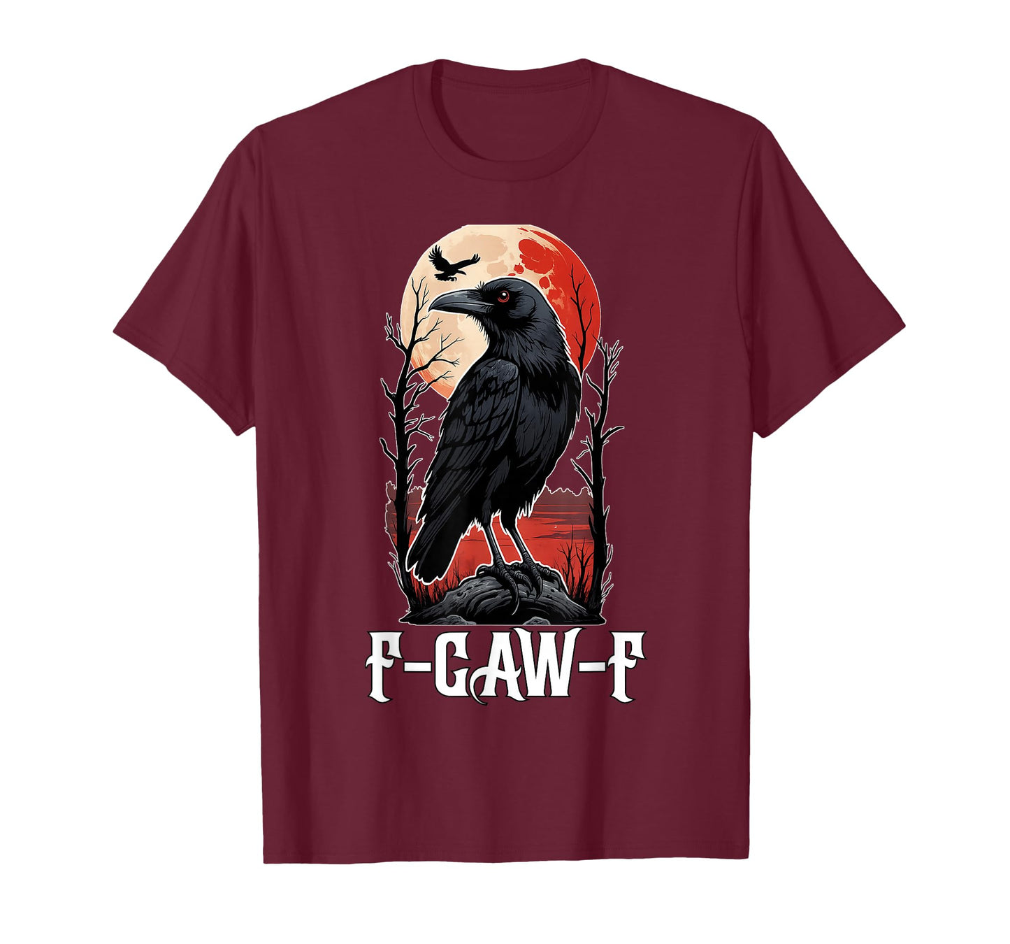Black Bird Moon Gothic Adult Humor Black Crow, F-Caw-F T-Shirt