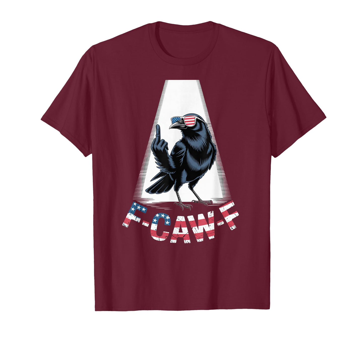 F-CAW-F USA Flag Crow Retro Patriotic Bird Middle Finger T-Shirt