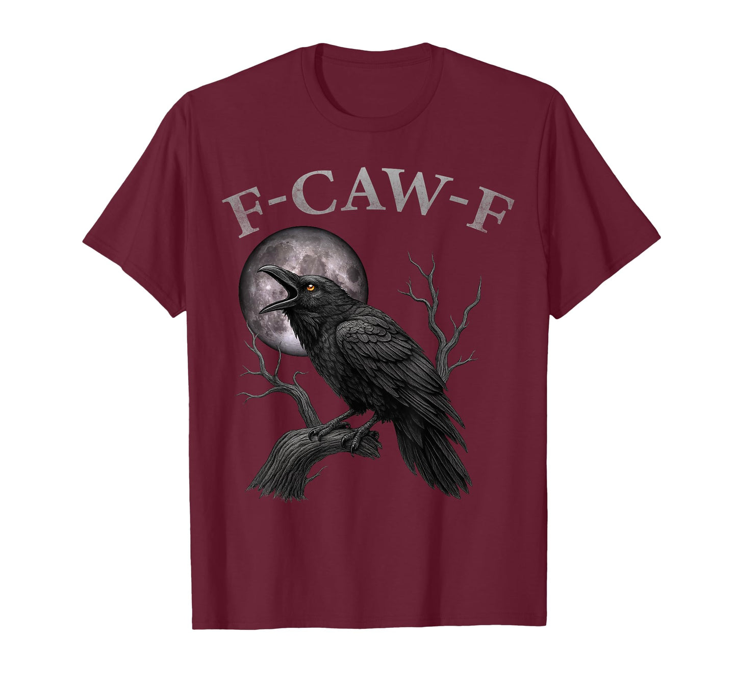 Black Crow, F-Caw-F Funny Black Bird Moon Gothic Funny Humor T-Shirt