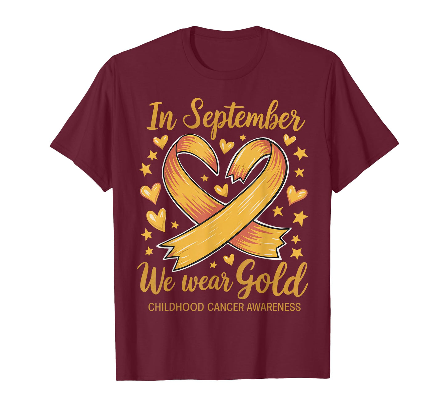 In September We Wear Gold Childhood Cancer Awareness T-Shirt