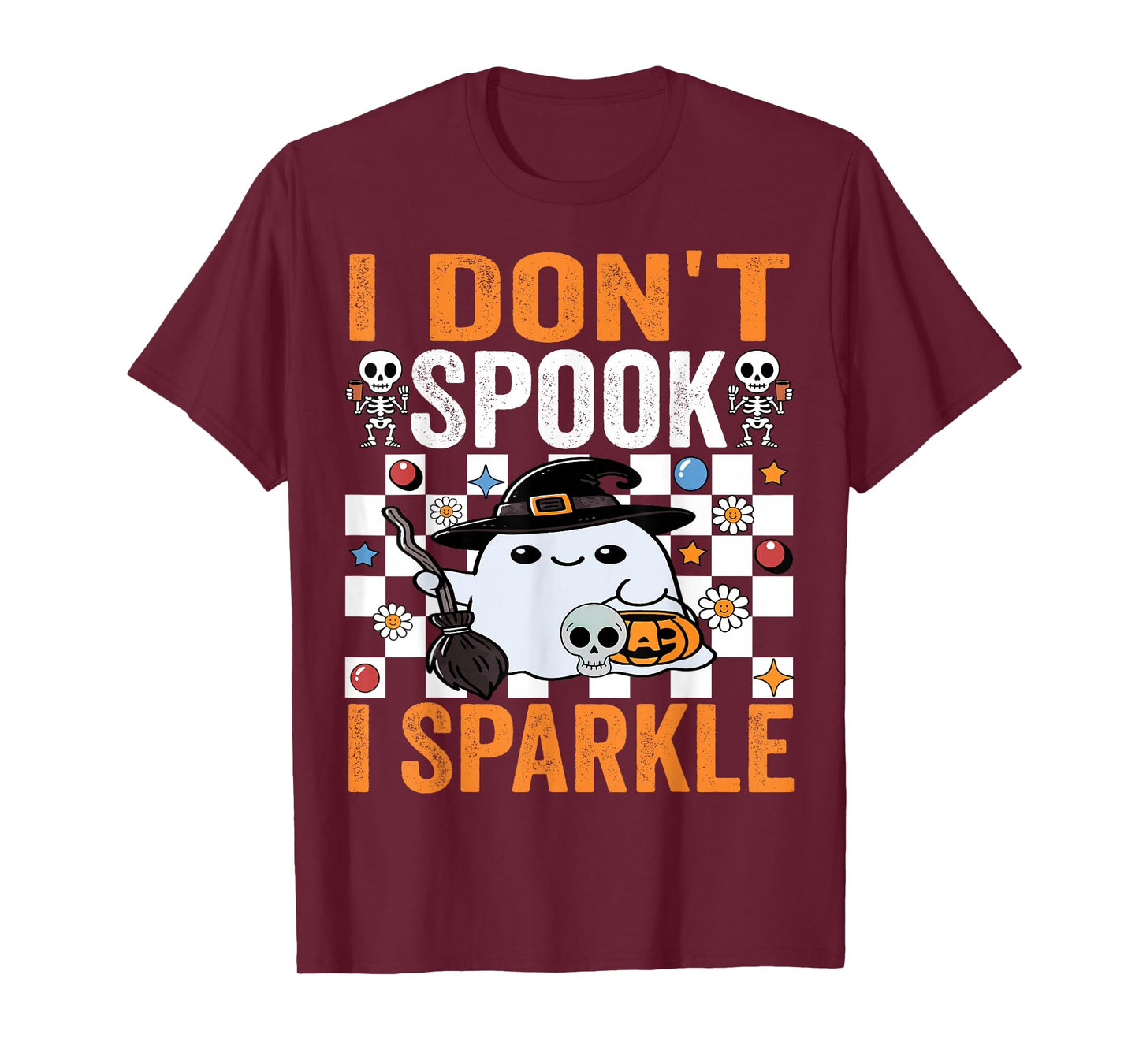 I Don’t Spook I Sparkle Cute Ladies Girls Halloween Apparel T-Shirt