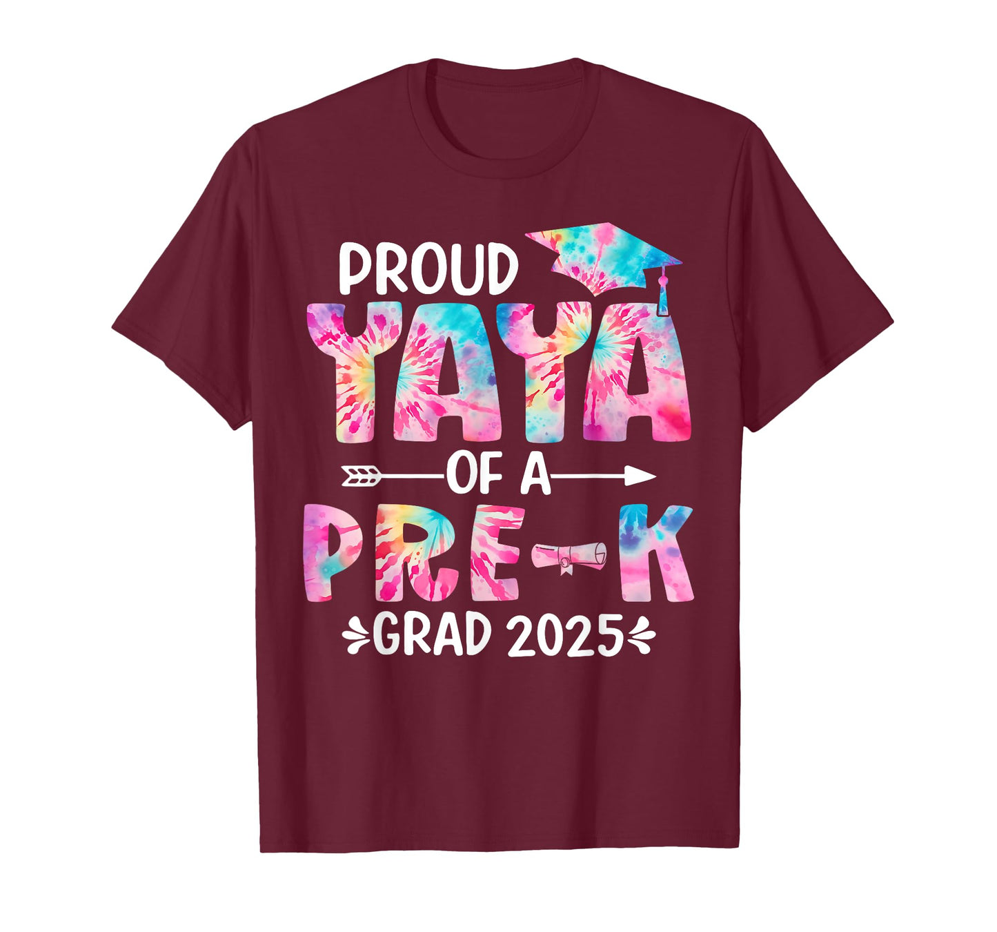 Proud Yaya of a Pre-K Grad 2025 Tie Dye Preschool Graduation T-Shirt