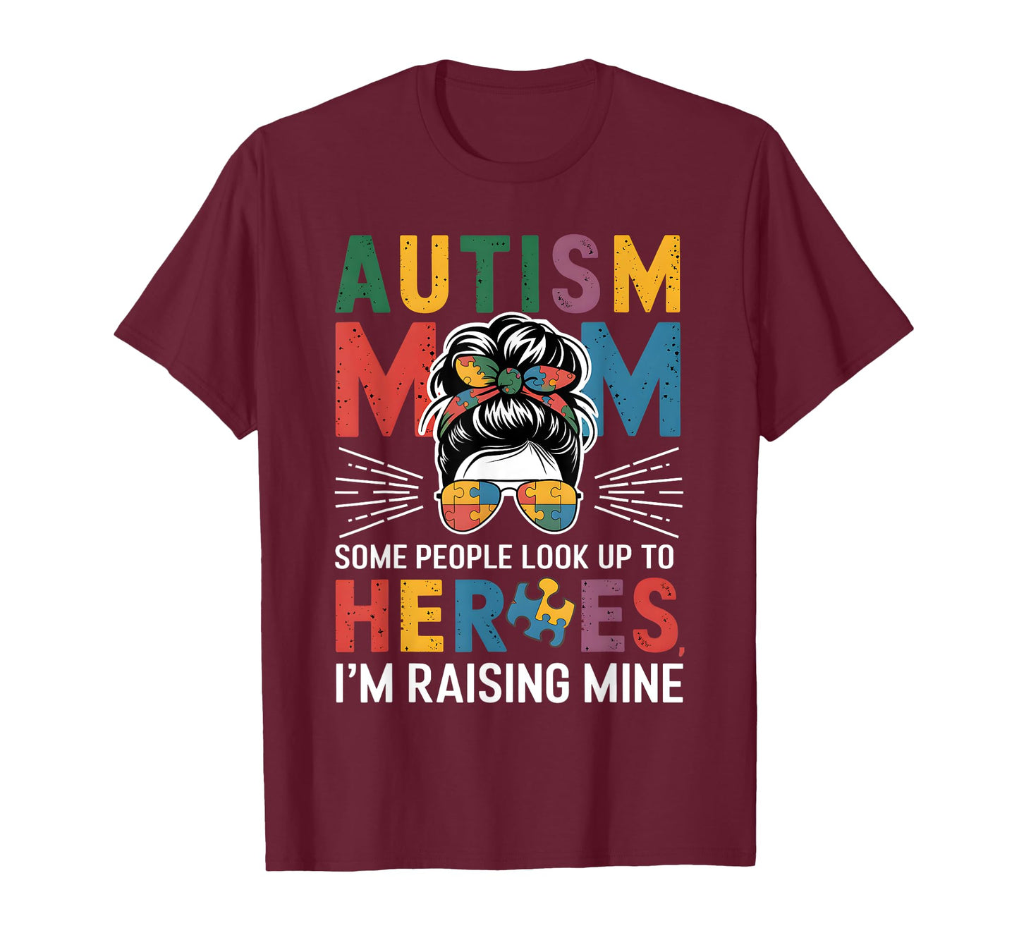 Autism Mom Raising Hero Groovy Messy Bun Autism Awareness T-Shirt