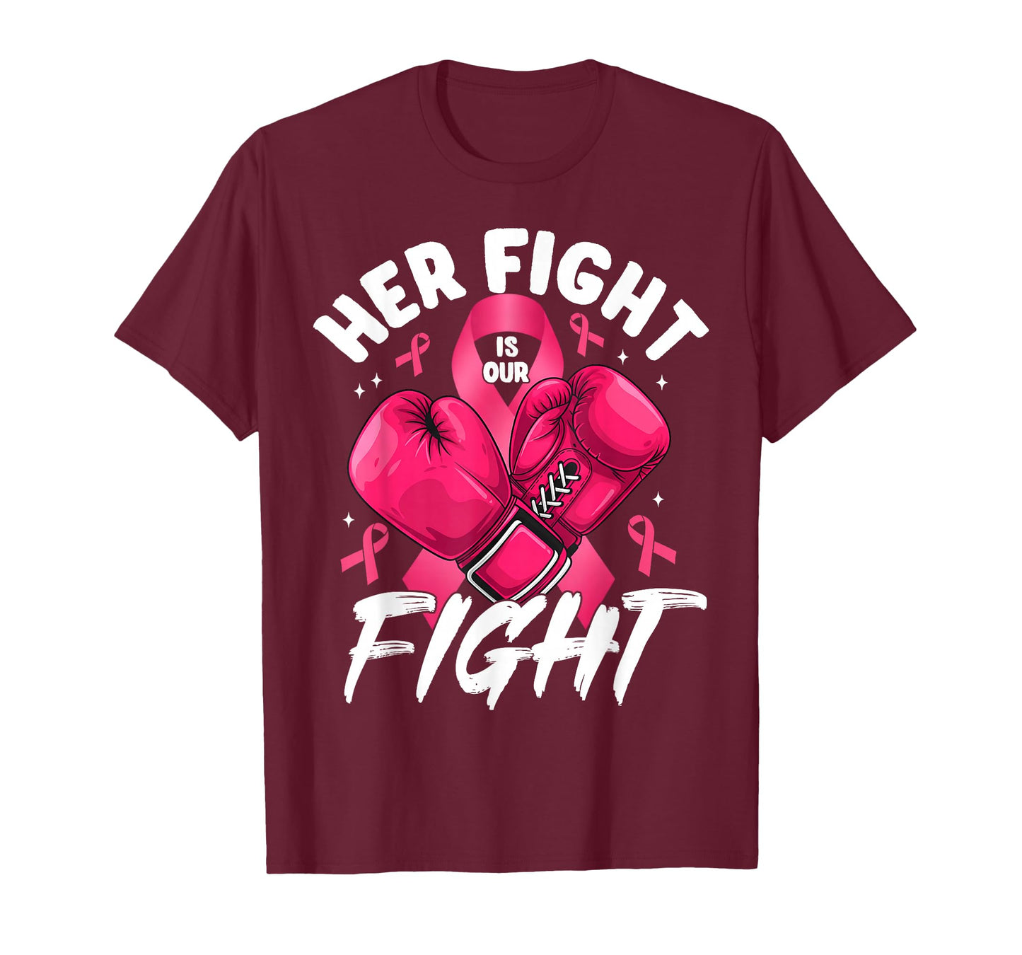 Breast Cancer Her Fight Is Our Fight Breast Cancer Awareness T-Shirt