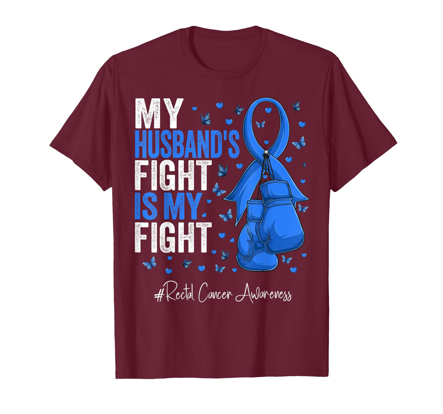 Blue Ribbon Husband Rectal Cancer Awareness T-Shirt