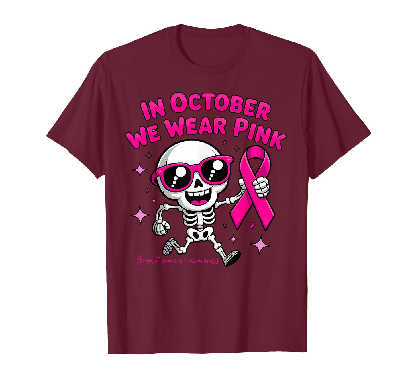 Breast Cancer Awareness Fighter Skeleton Pink Sunglasses tee T-Shirt