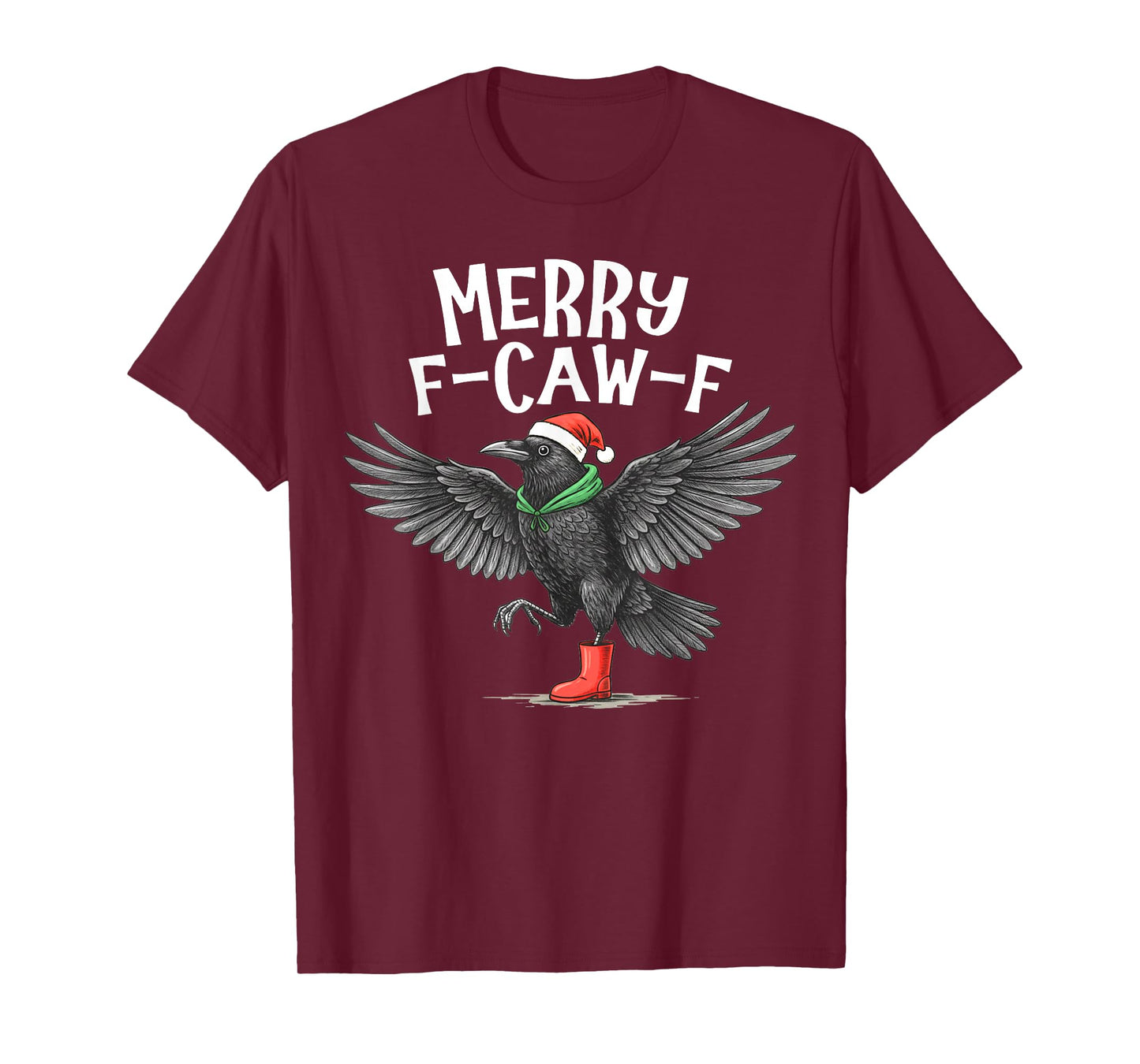 F-Caw-F Merry Christmas Funny Crow Raven T-Shirt
