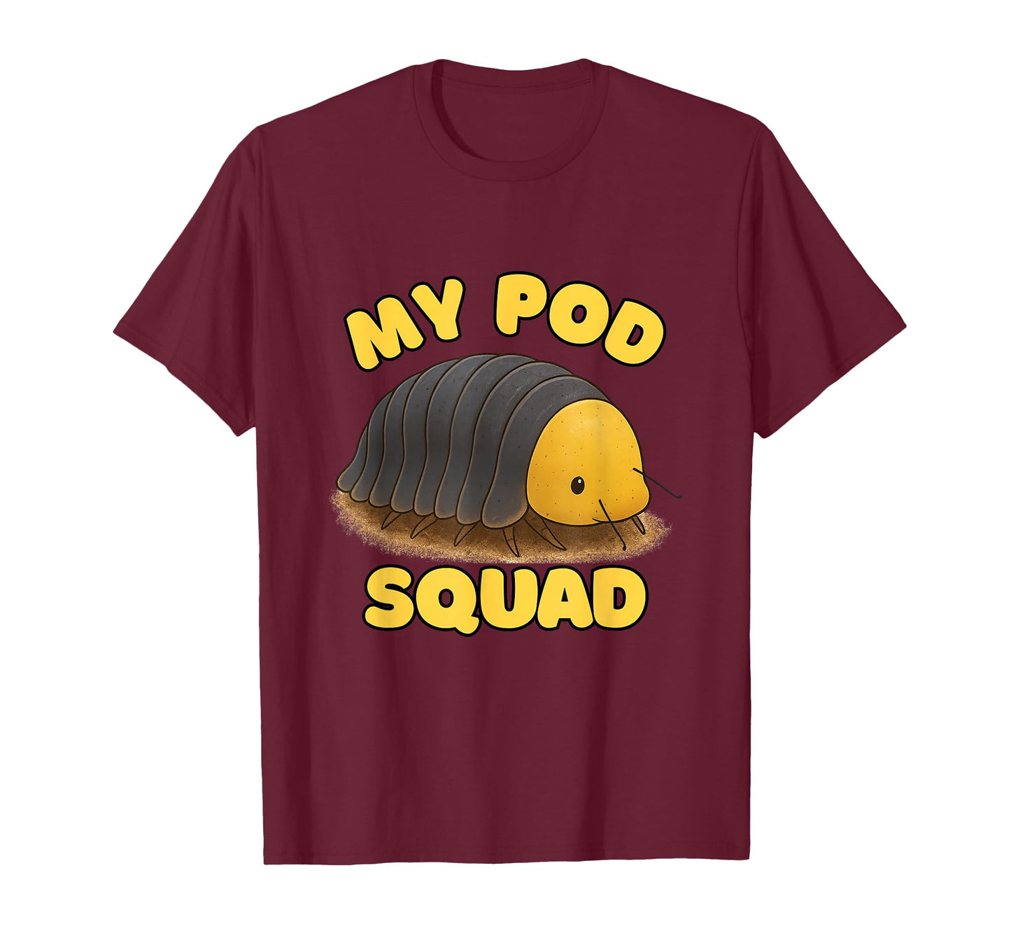 My Pod Squad Isopod Design – Cute Bug Lover Gift T-Shirt