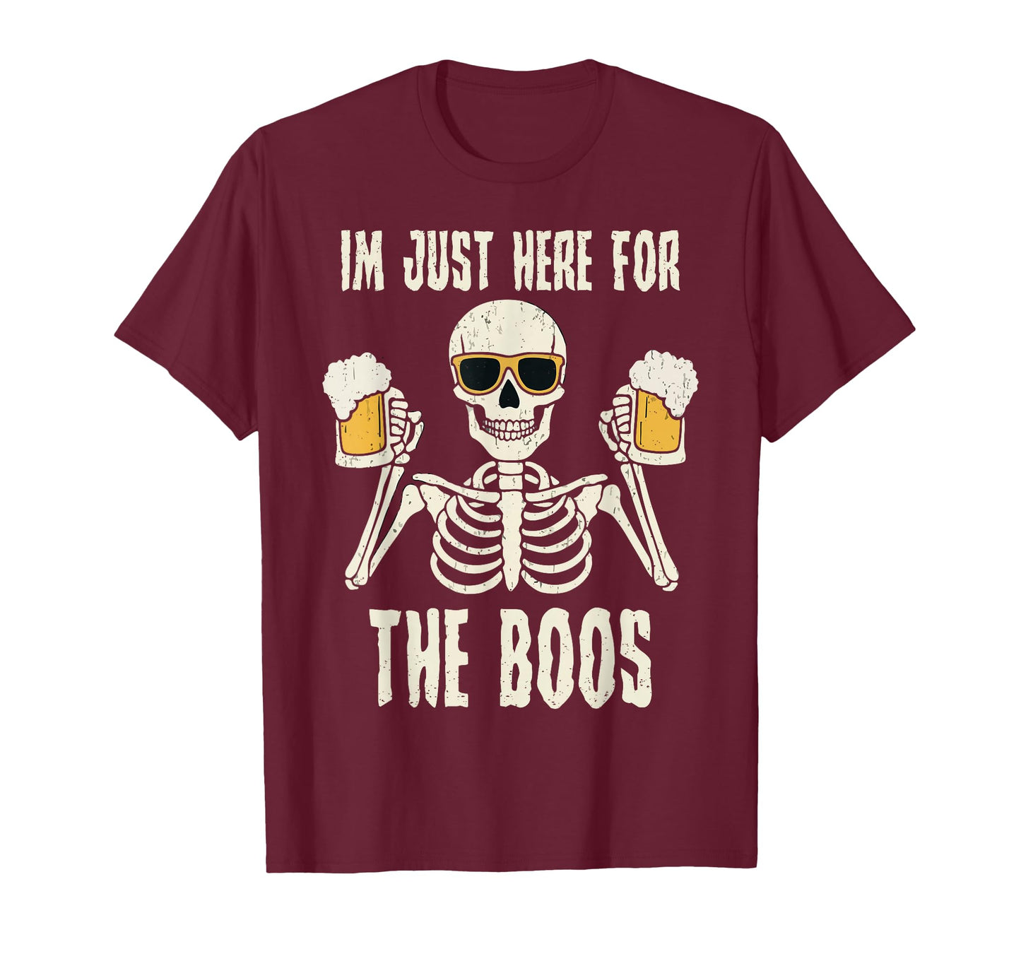 Im Just Here for The Boos Halloween Funny Skeleton T-Shirt