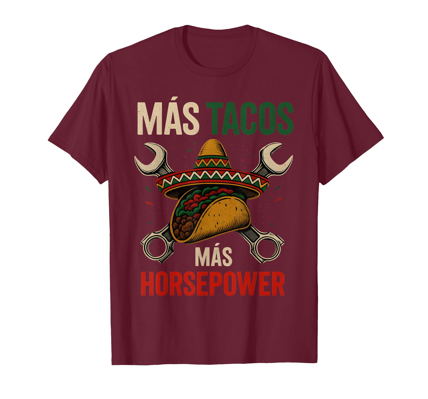 Mechanic Work Car Guy Garage Tuning Piston Engine Mexican T-Shirt