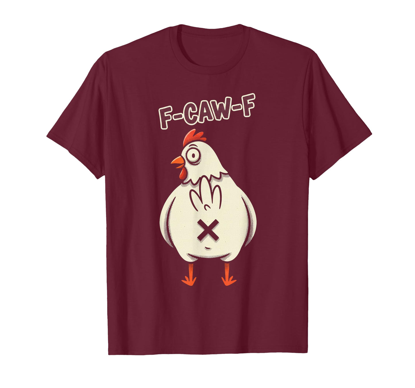 F Caw F Rooster T-Shirt