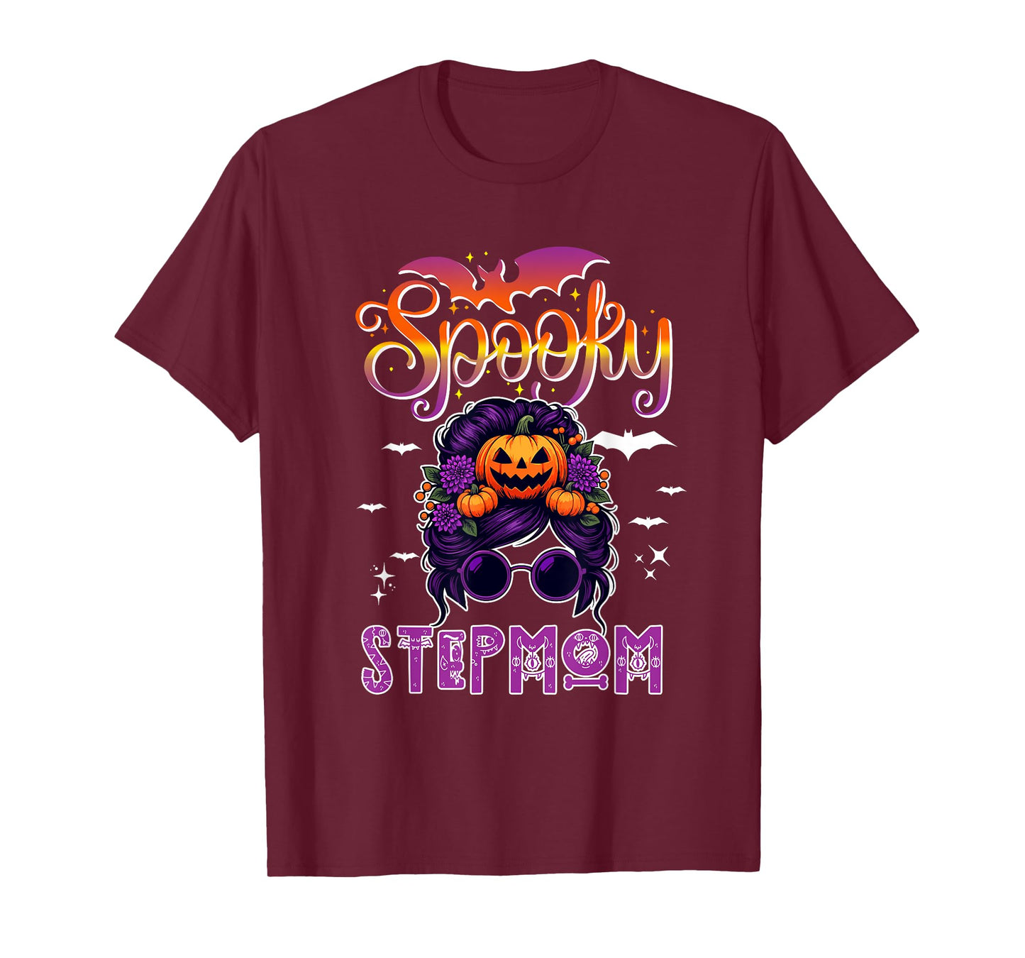 Spooky Halloween Stepmom Women Messy Bun Hair Sunglasses T-Shirt