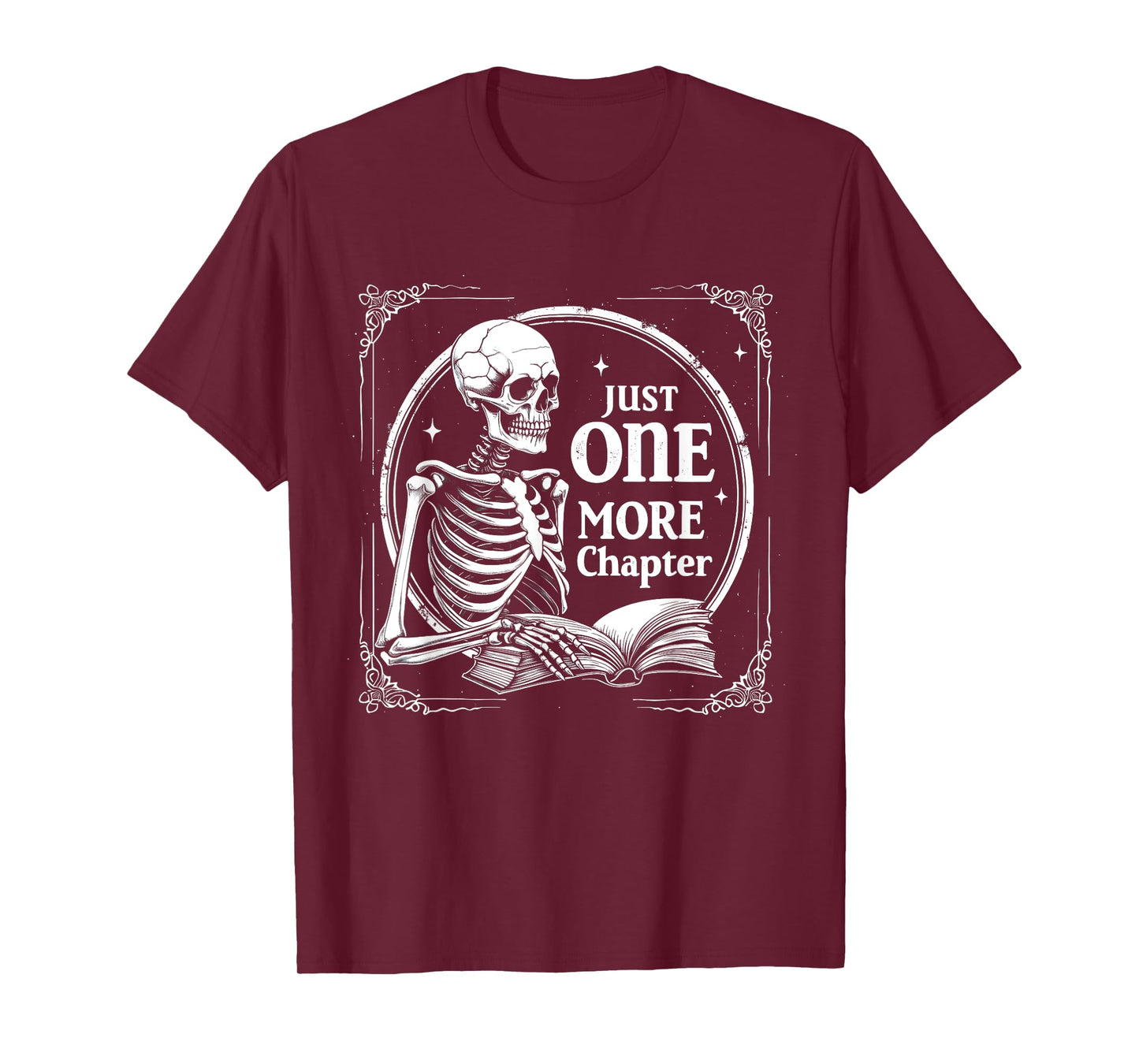 Skeleton Spooky Reading Just One More Chapter Halloween T-Shirt