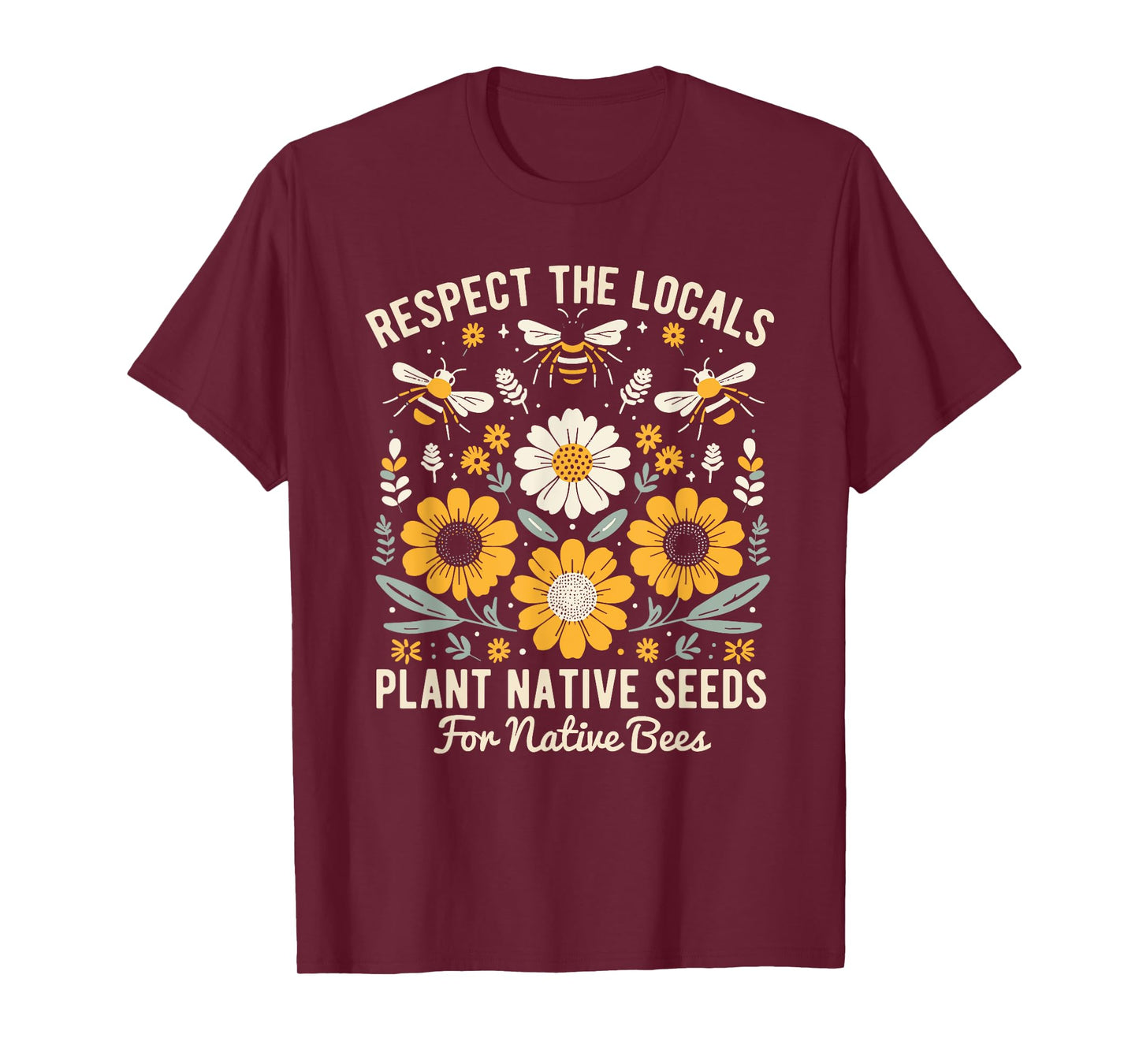 Plant Native Seeds for Native Bees T-Shirt