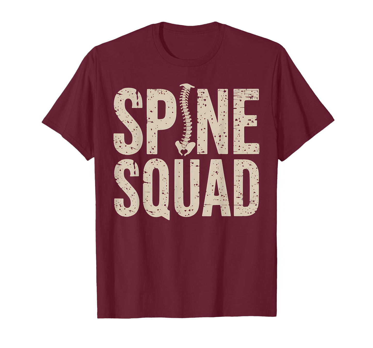 Spine Squad Spinal Surgeon Doctor Nurse Funny Gift T-Shirt