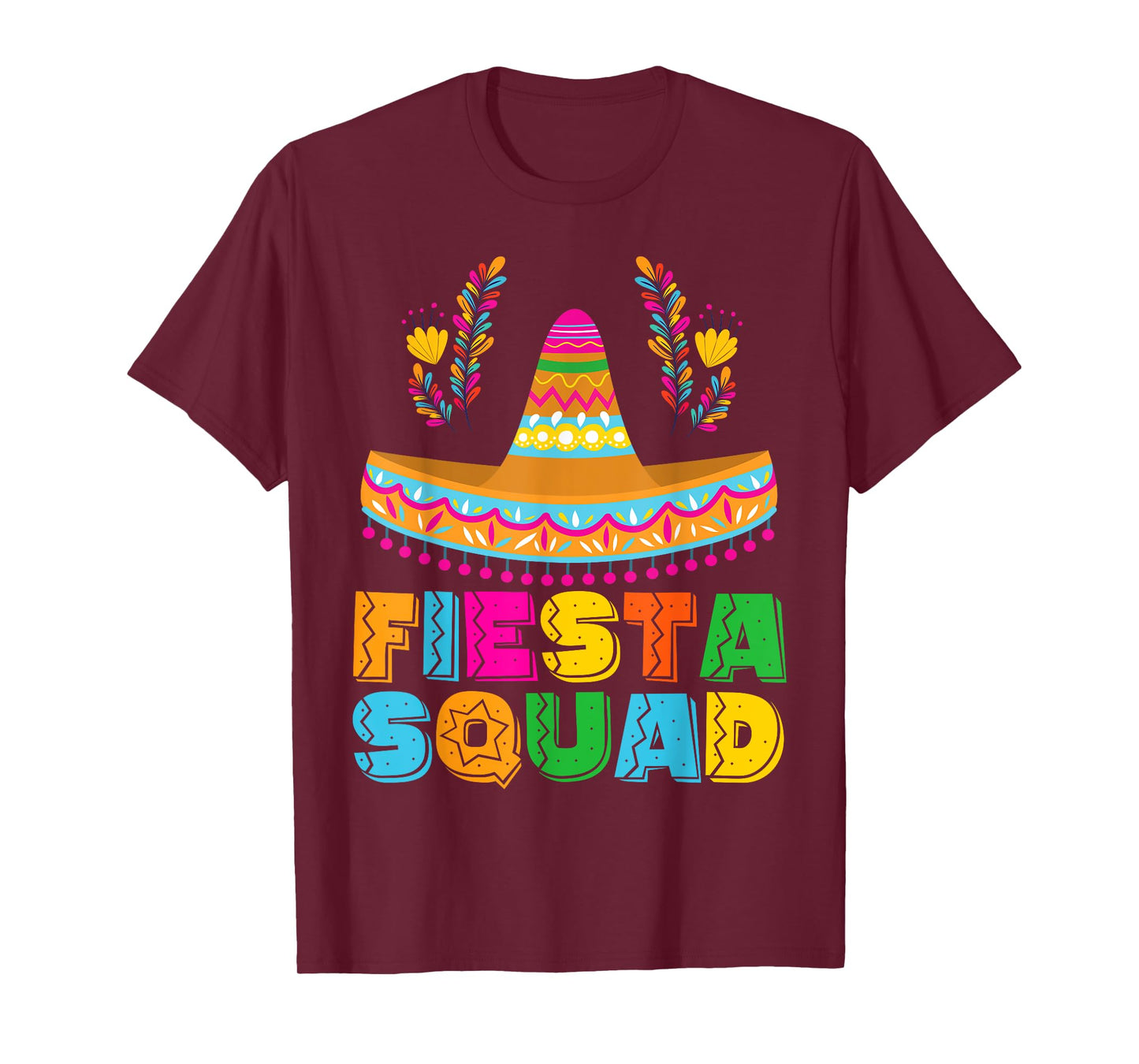 Fiesta Squad Cinco De Mayo Party Women Men Boys Girls Kids T-Shirt