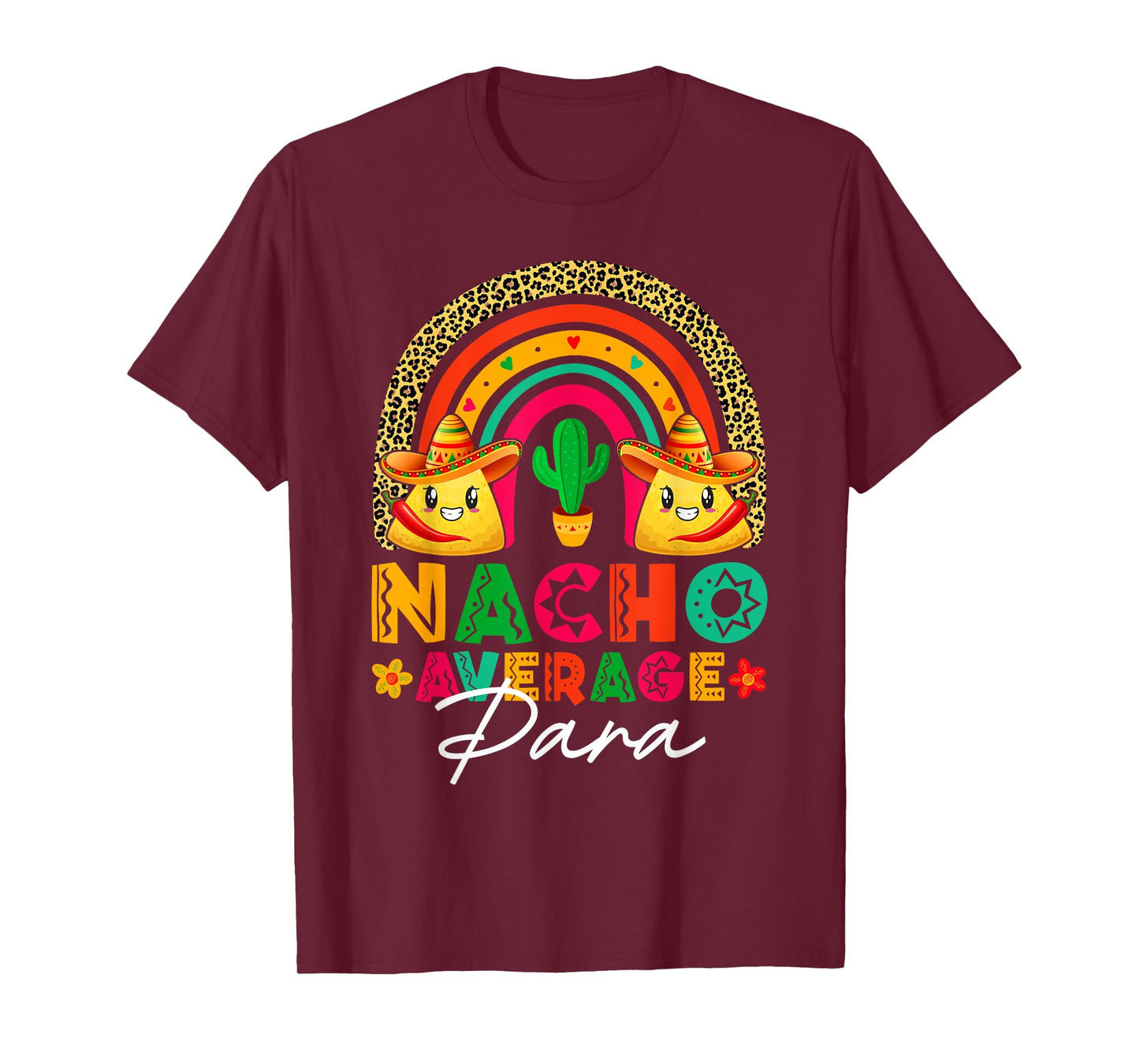 Nacho Average Para Sombrero Hat Mexican Fiesta Cinco De Mayo T-Shirt