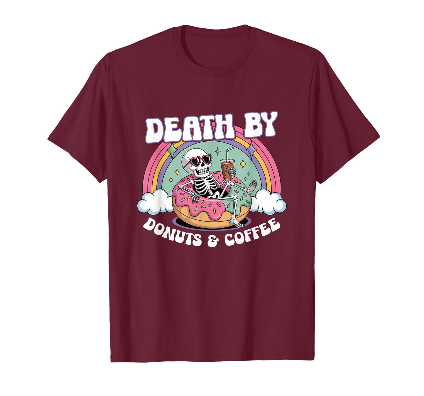 Death by Donuts and Coffee Skeleton Rainbow Halloween Art T-Shirt