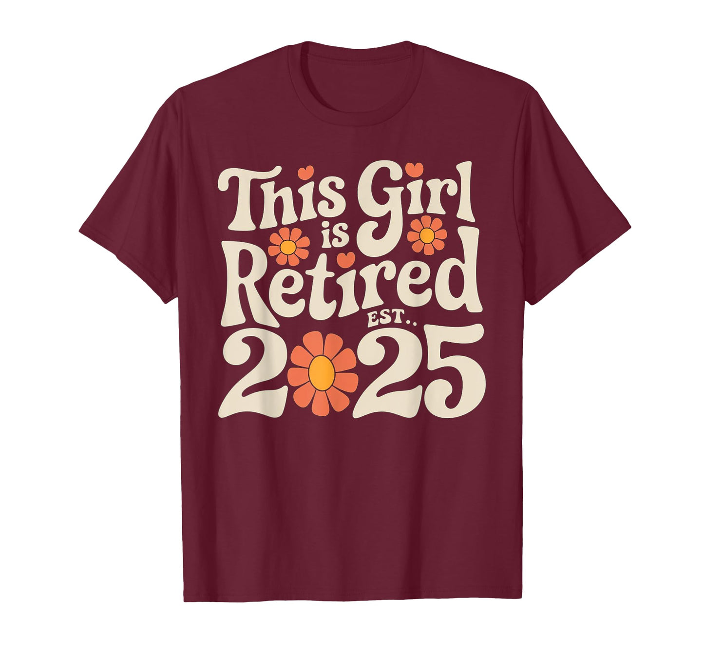 Retirement 2025 Mom Grandma Flowers Apparel Retired 2025 Women's Retro Floral T-Shirt Black Size Small