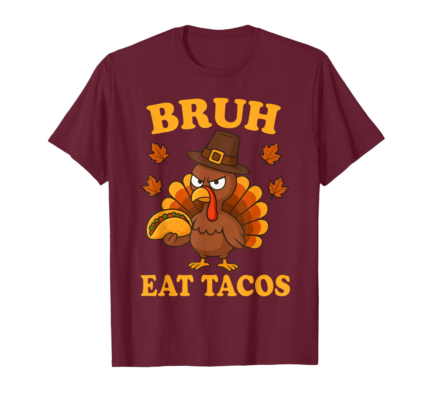 Bruh Eat Tacos Funny Thanksgiving Thankful Gen Z Meme Boys T-Shirt
