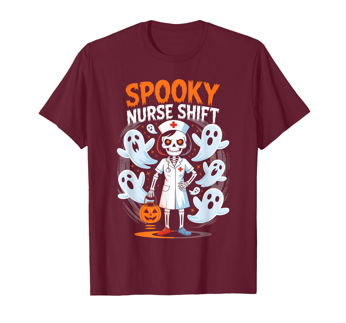 Spooky Nurse Shift Nurse Skeleton Ghost Halloween T-Shirt