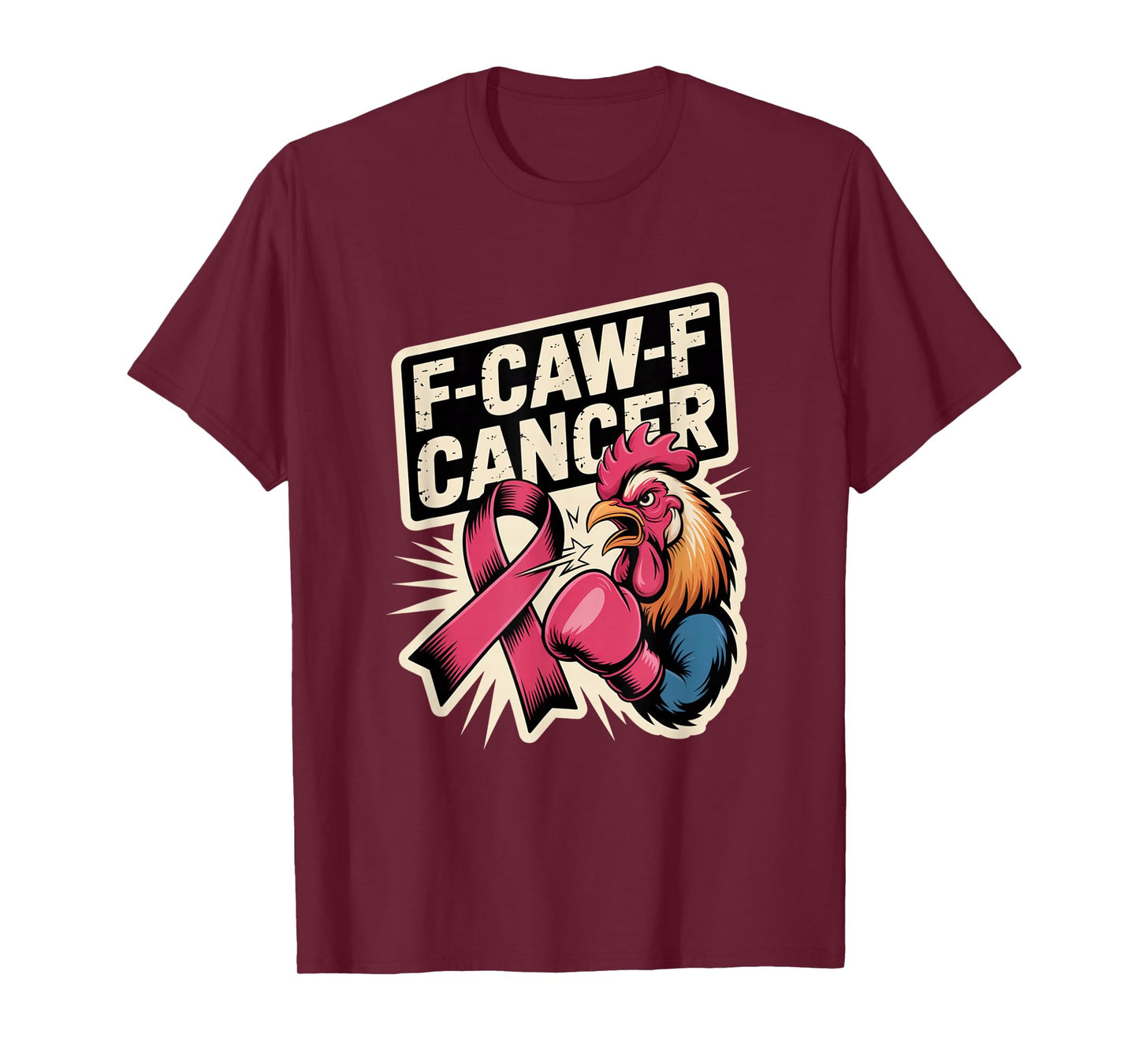 F-Caw-F Cancer Breast Cancer Awareness Accessories T-Shirt