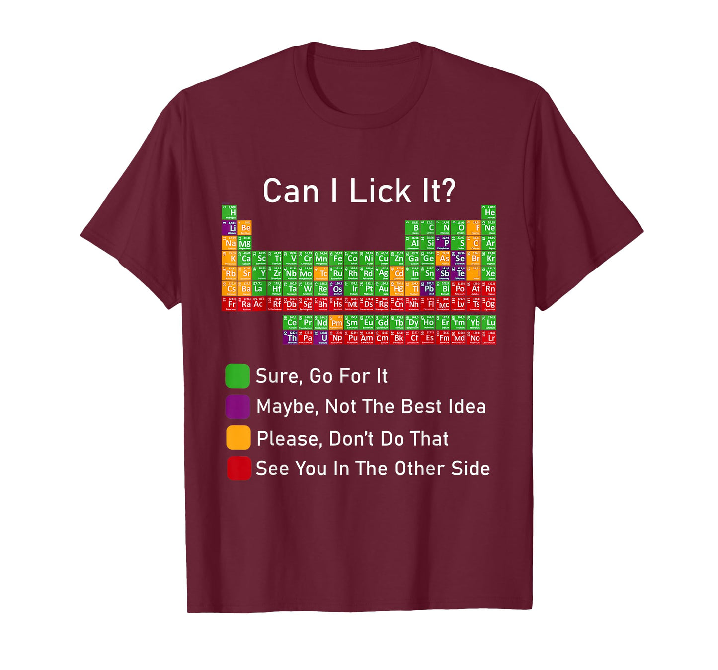 Can I Lick It Periodic Table T-Shirt