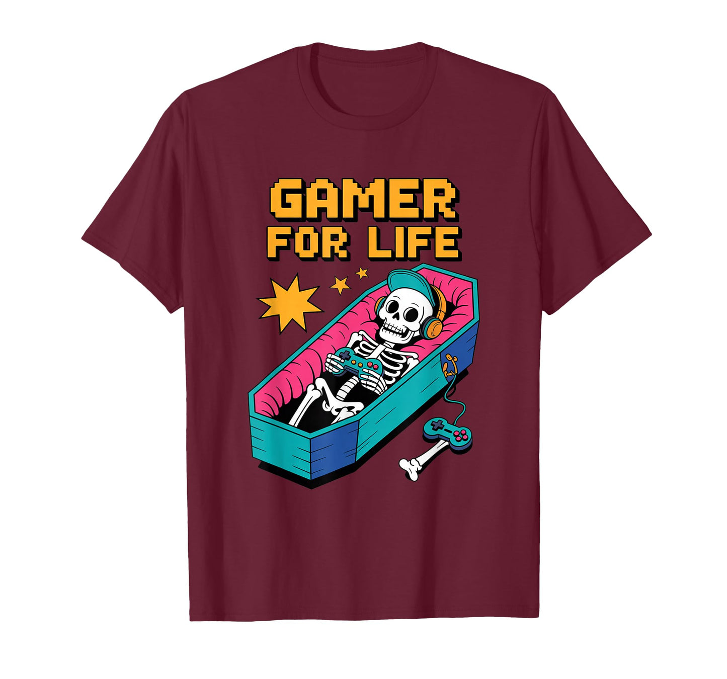 Funny Gamer Skeleton - Gamer for Life Video Game Gift T-Shirt