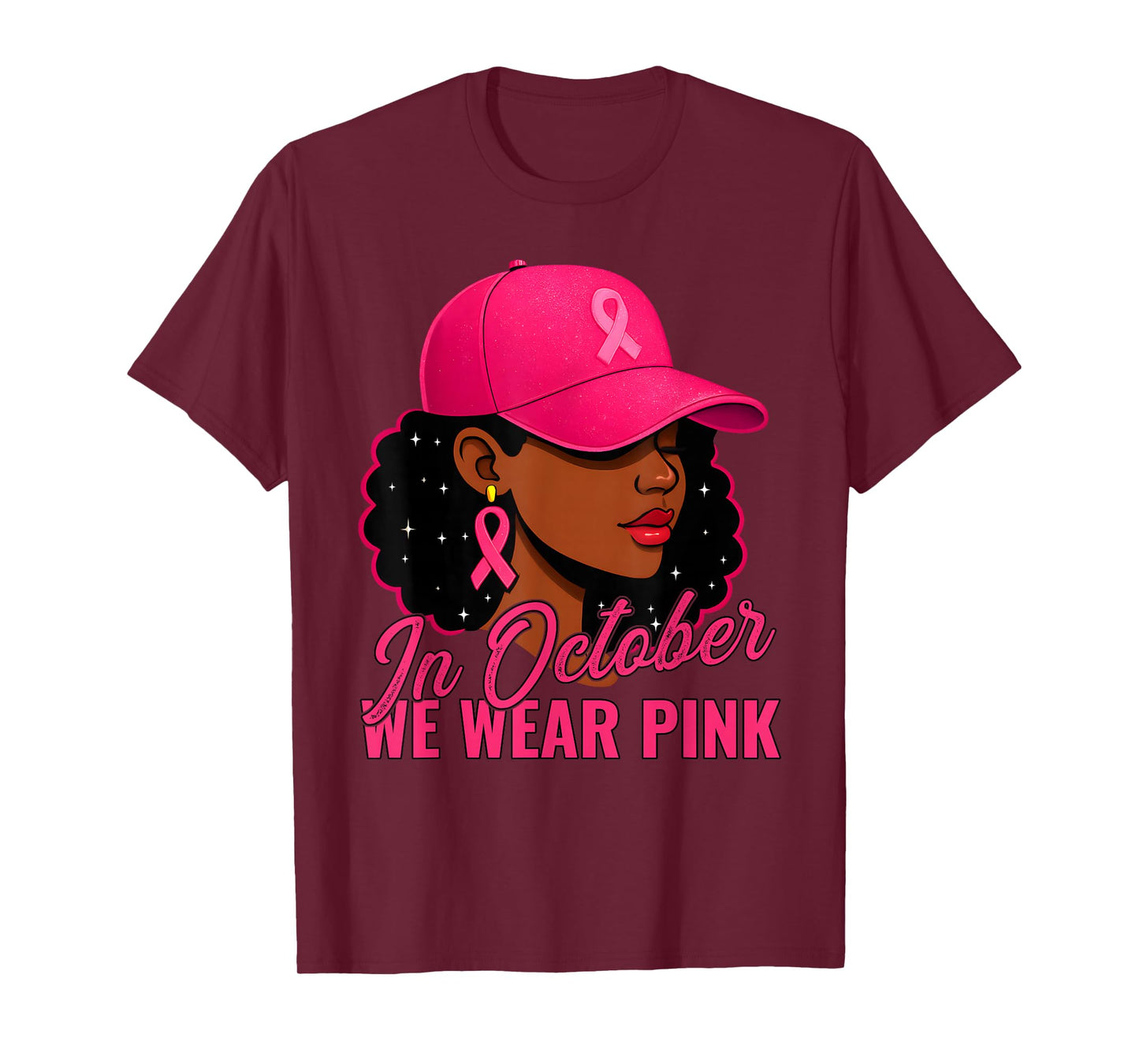 Black Women in October We Wear Pink Awareness T-Shirt