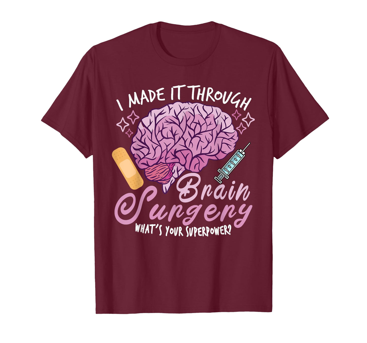 Brain Surgery Joke Brain Operation Traumatic Brain Injury T-Shirt