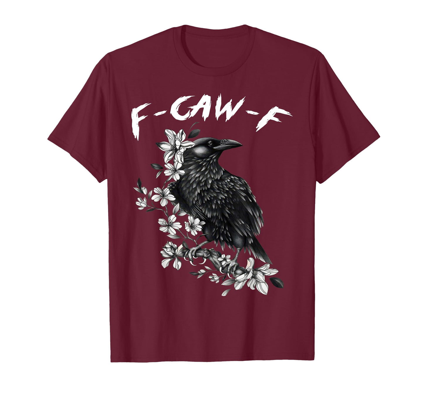 Black Crow, F-Caw-F Funny Black Bird Funny Meme Halloween T-Shirt