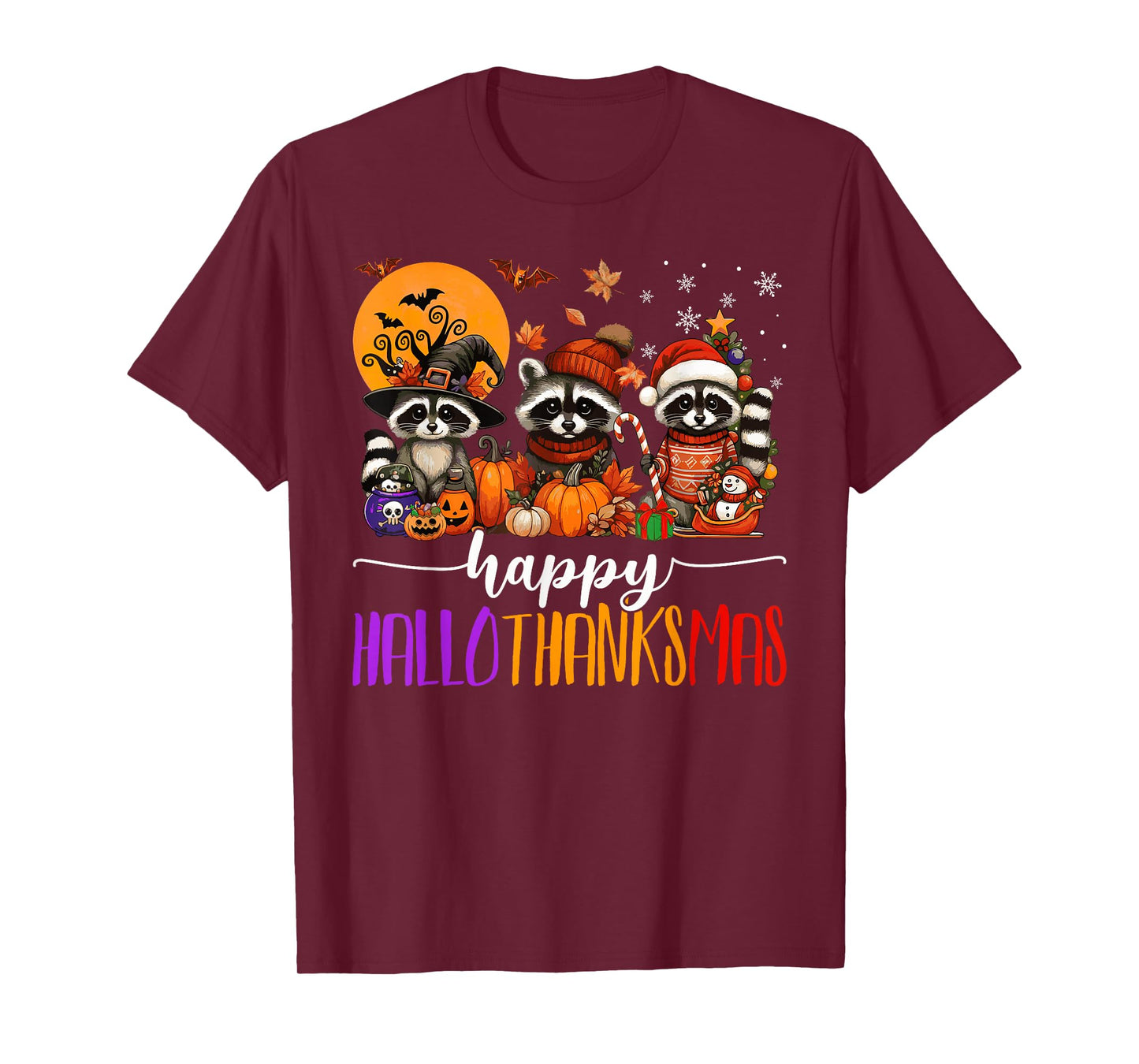 Happy Hallothanksmas Raccoons Halloween Thanksgiving Xmas T-Shirt
